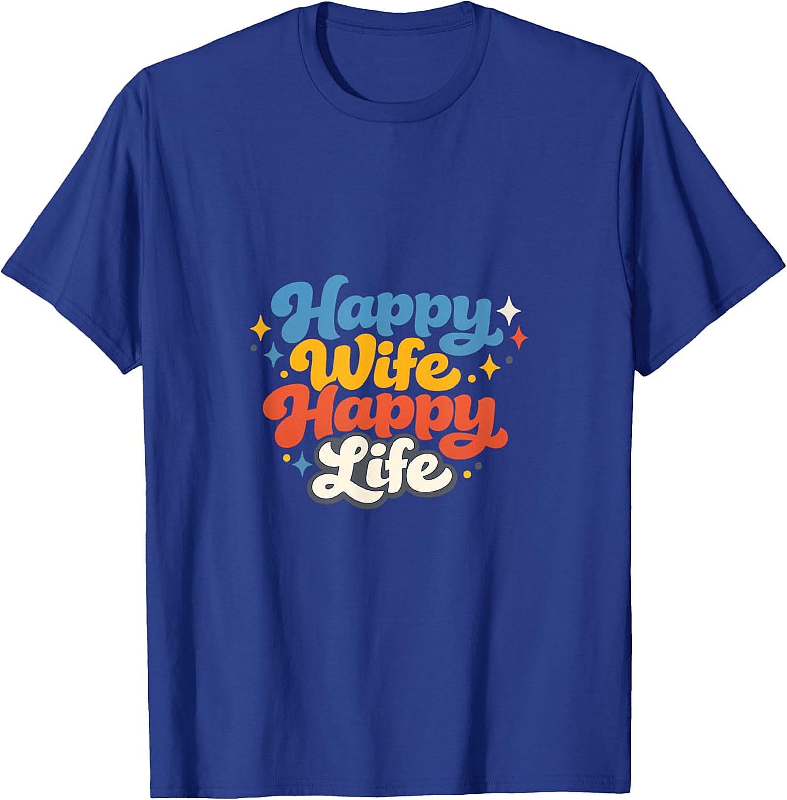 Happy Wife Happy Life Retro T-Shirt | Funny Gift Tee