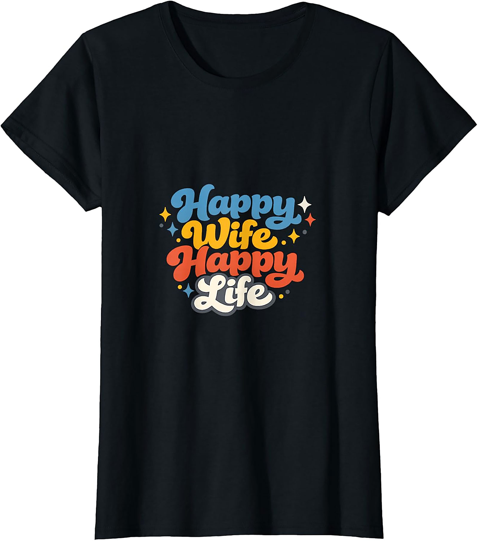 Happy Wife Happy Life Retro T-Shirt | Funny Gift Tee