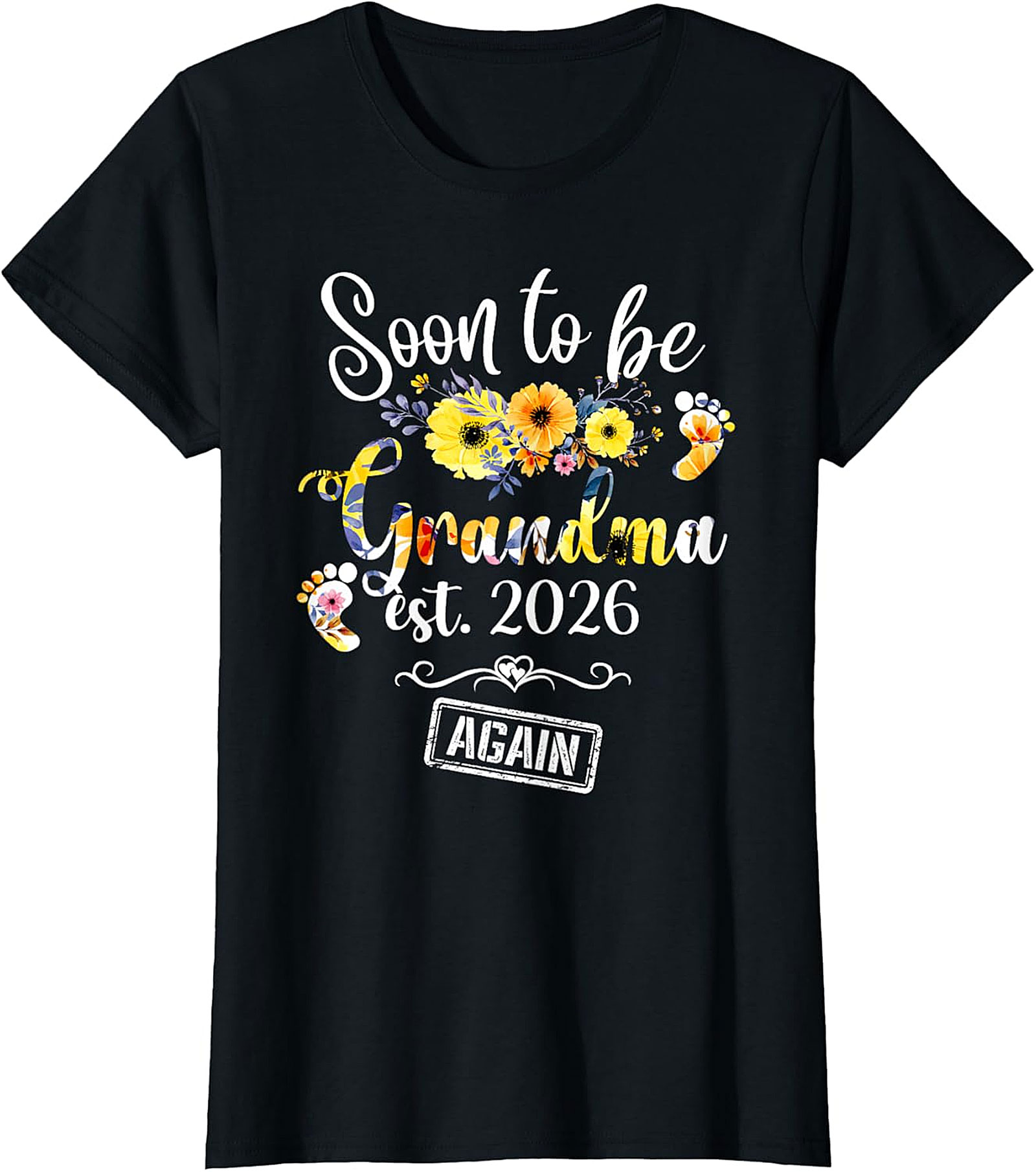 Soon to be Grandma Est 2026 Again T-Shirt | Floral Gift