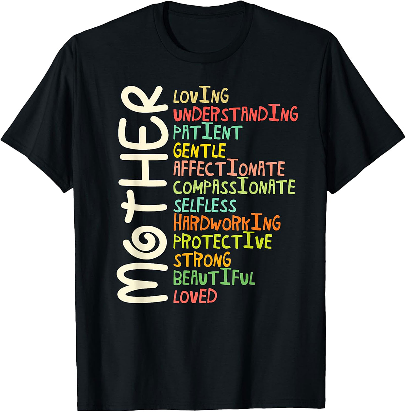 Motherhood Adjectives T-Shirt - Perfect Gift for Mom