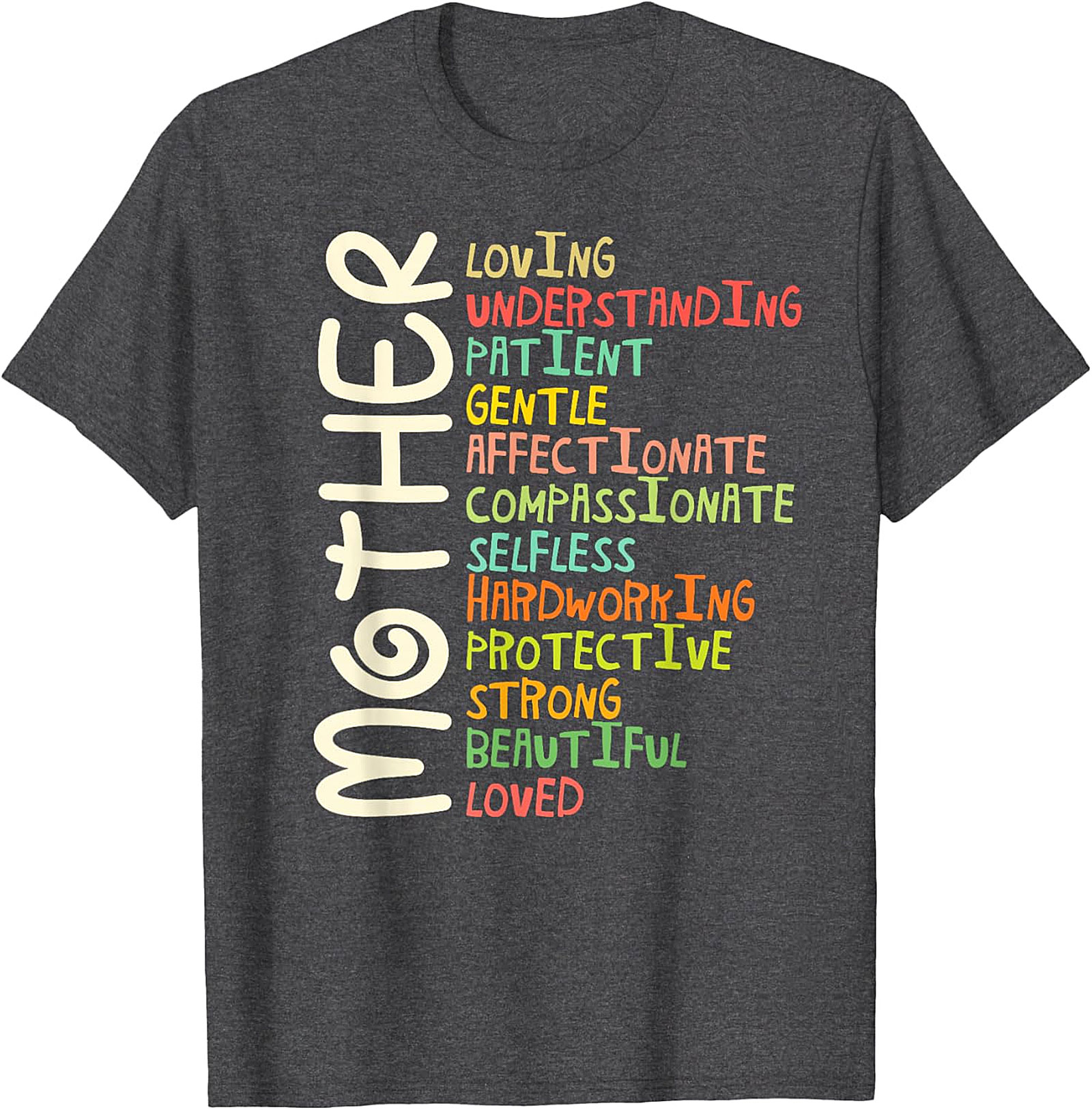 Motherhood Adjectives T-Shirt - Perfect Gift for Mom
