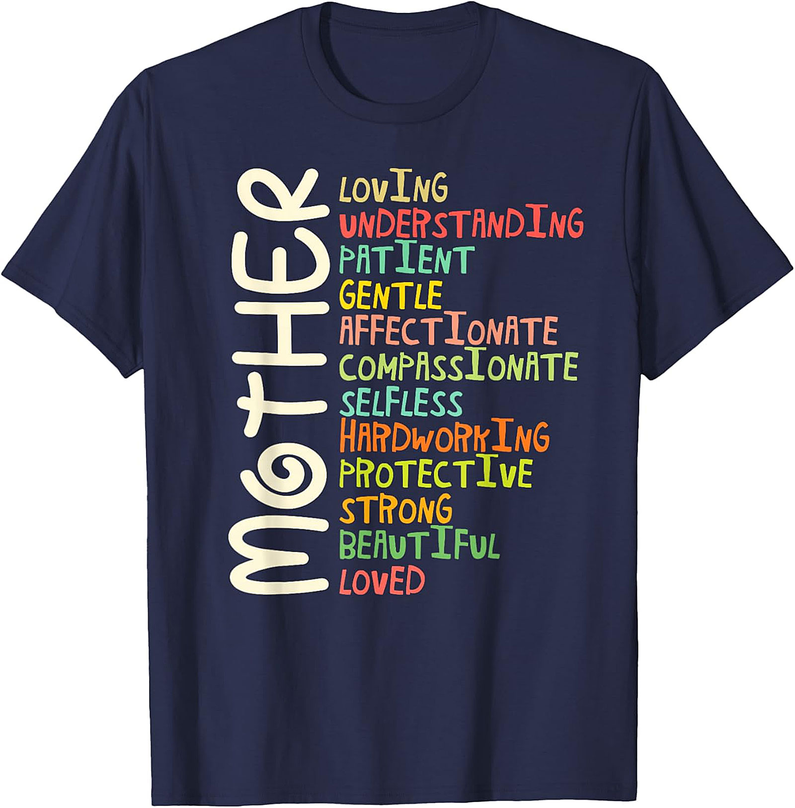 Motherhood Adjectives T-Shirt - Perfect Gift for Mom