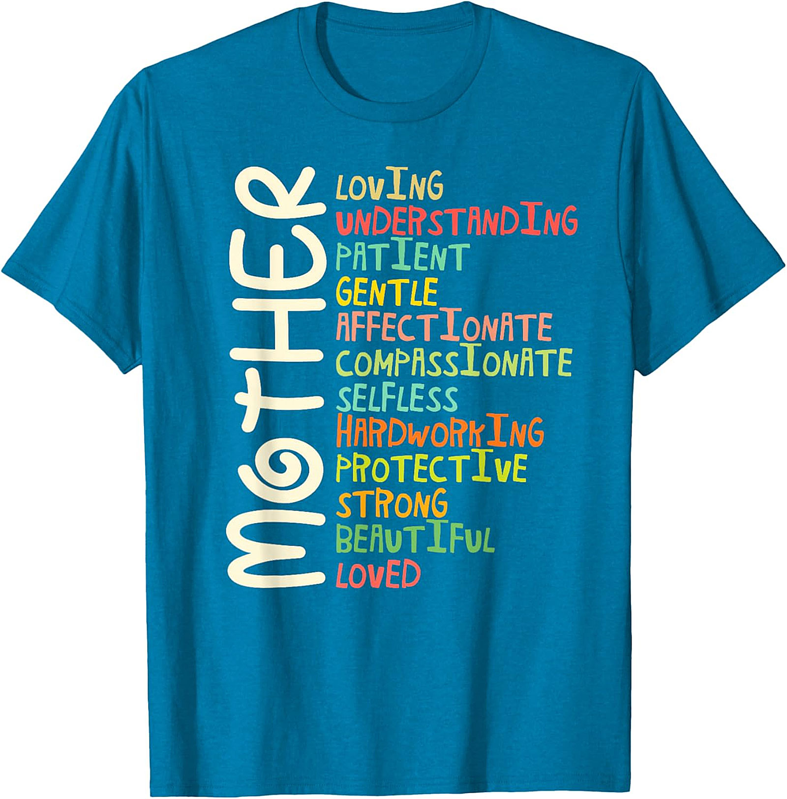 Motherhood Adjectives T-Shirt - Perfect Gift for Mom