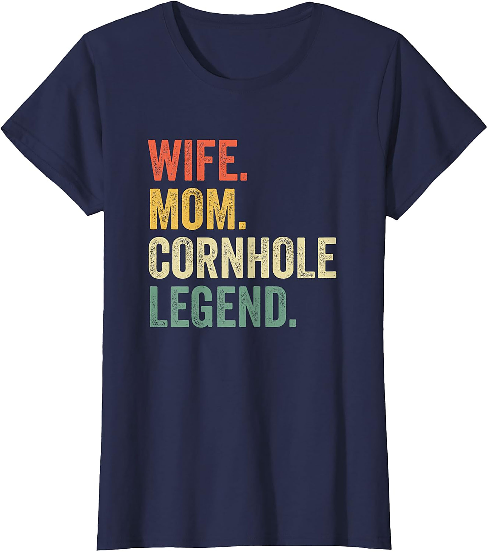 Wife Mom Cornhole Legend T-shirt | Retro Funny Graphic Tee