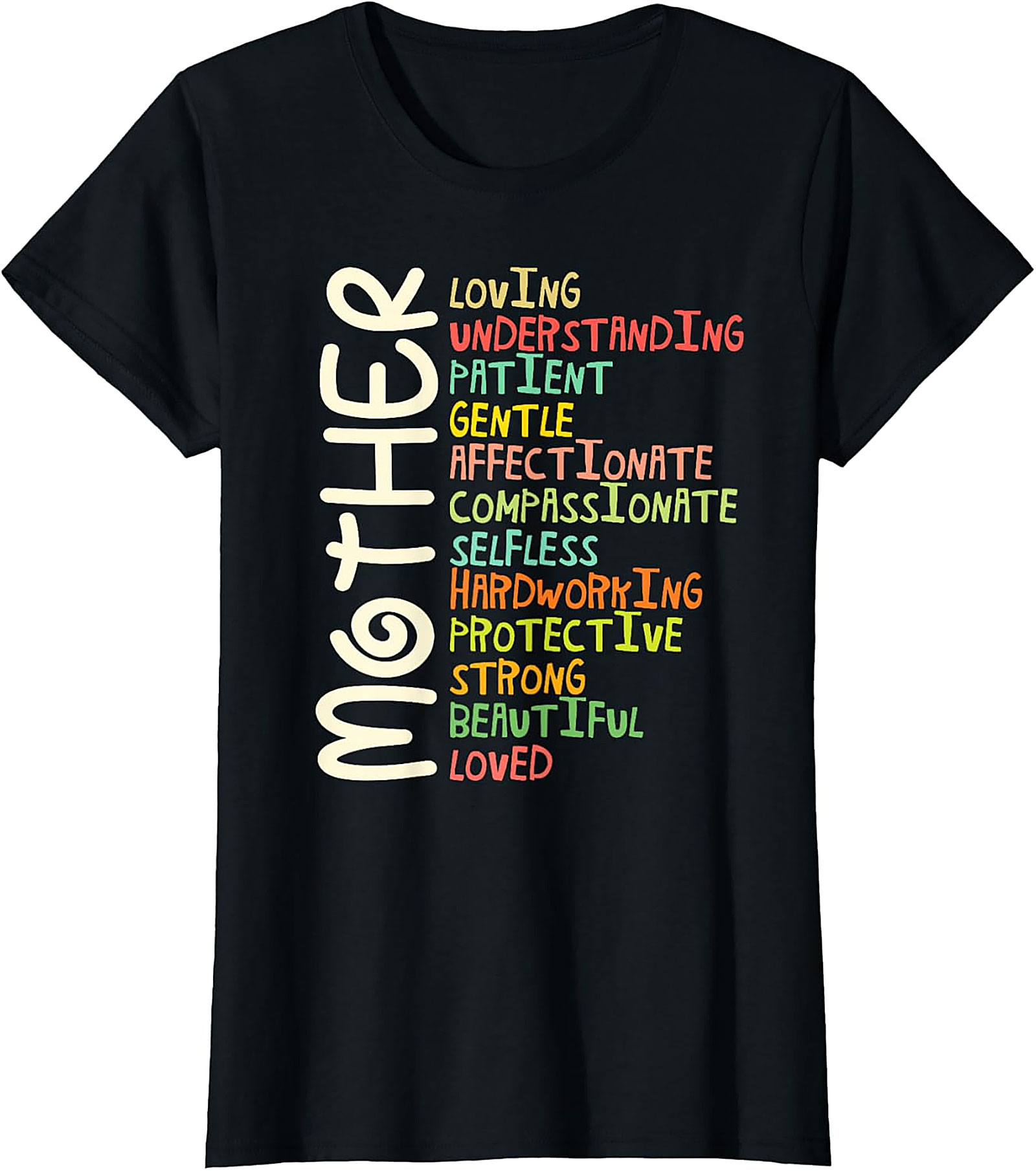 Motherhood Adjectives T-Shirt - Perfect Gift for Mom