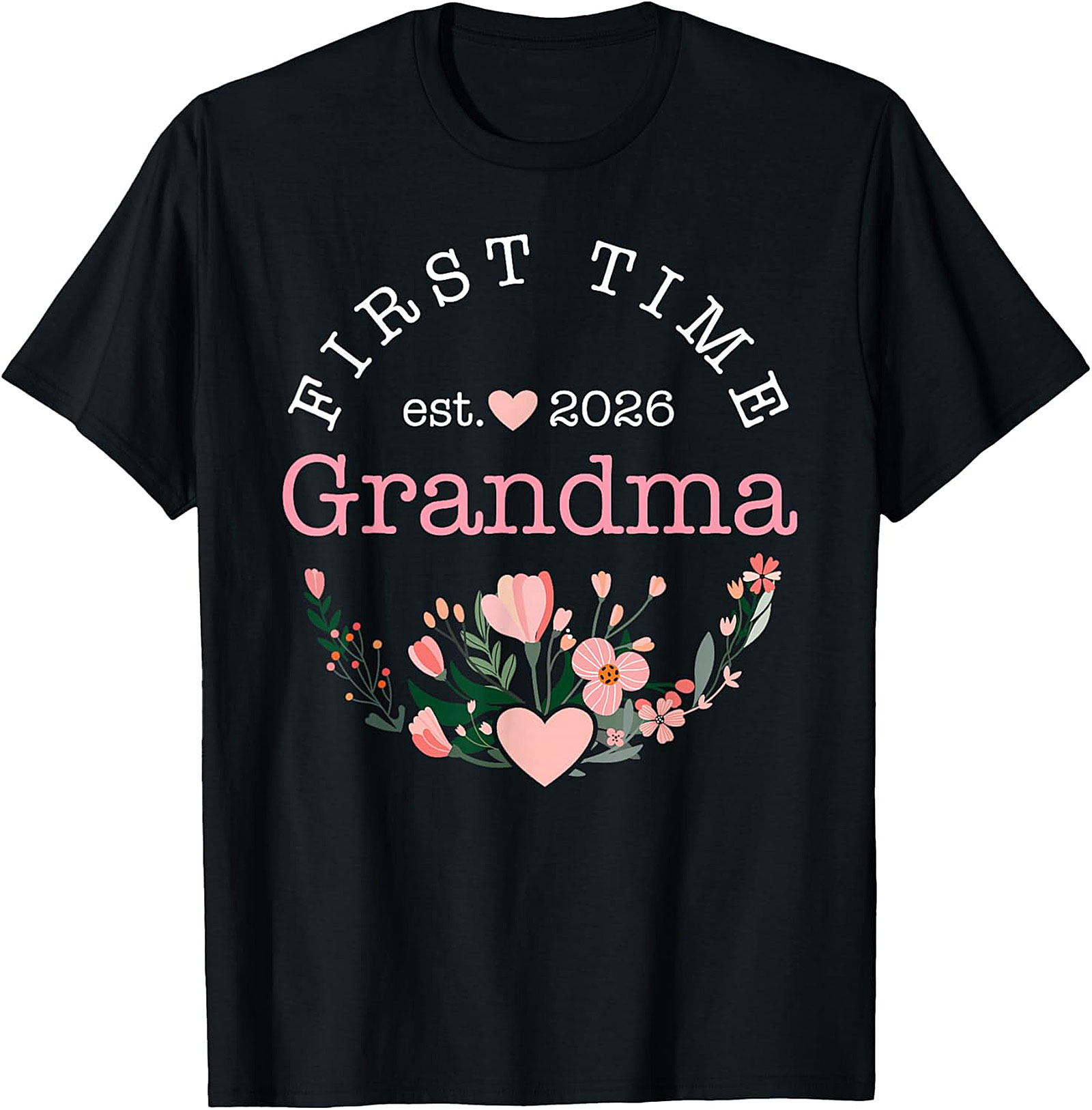 First Time Grandma Est 2026 T-Shirt | New Grandma Gift