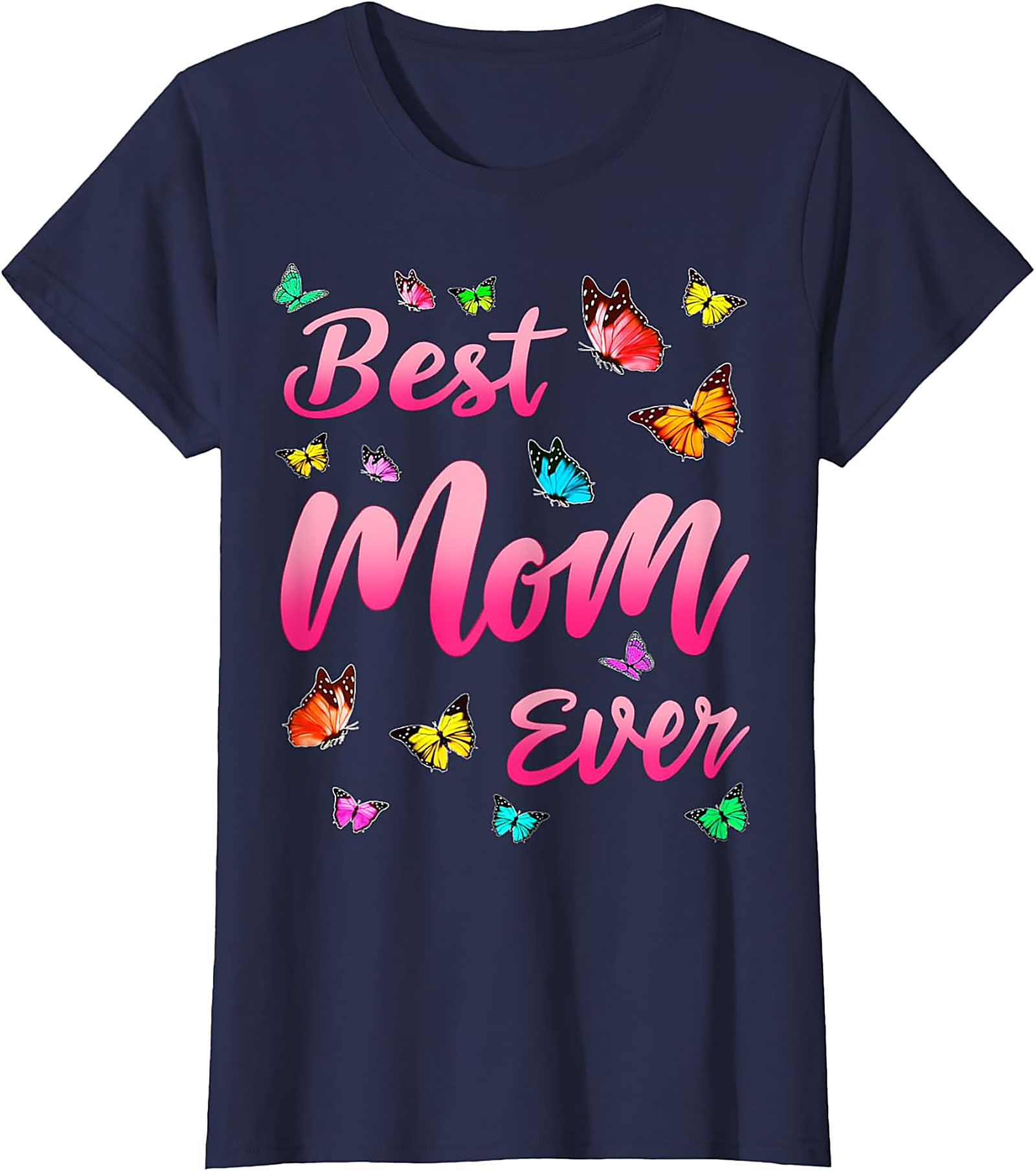  Best Mom Ever T-shirt Butterfly Graphic Tee for Women