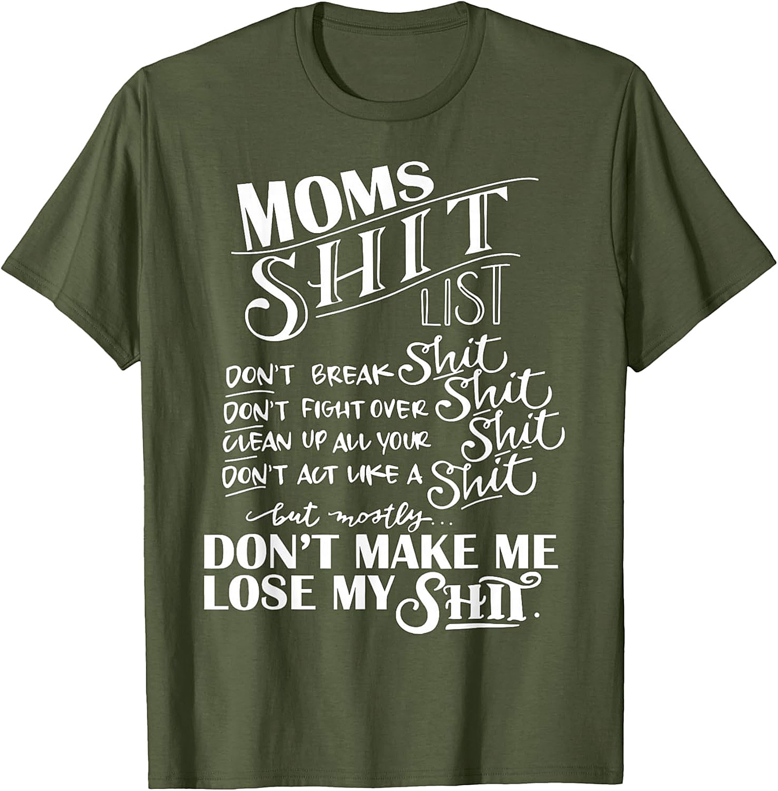  Mom's Shit List Funny T-Shirt Sassy Motherhood Graphic Tee