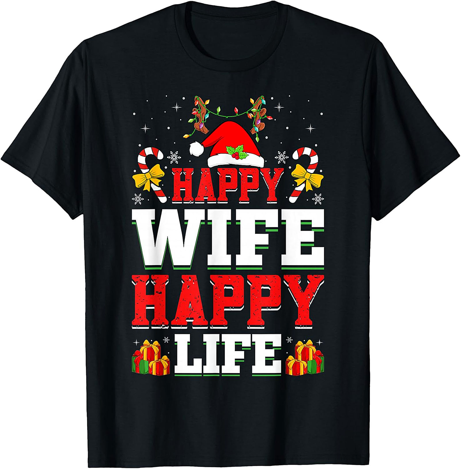 Happy Wife Happy Life Christmas T-shirt | Funny Holiday Tee