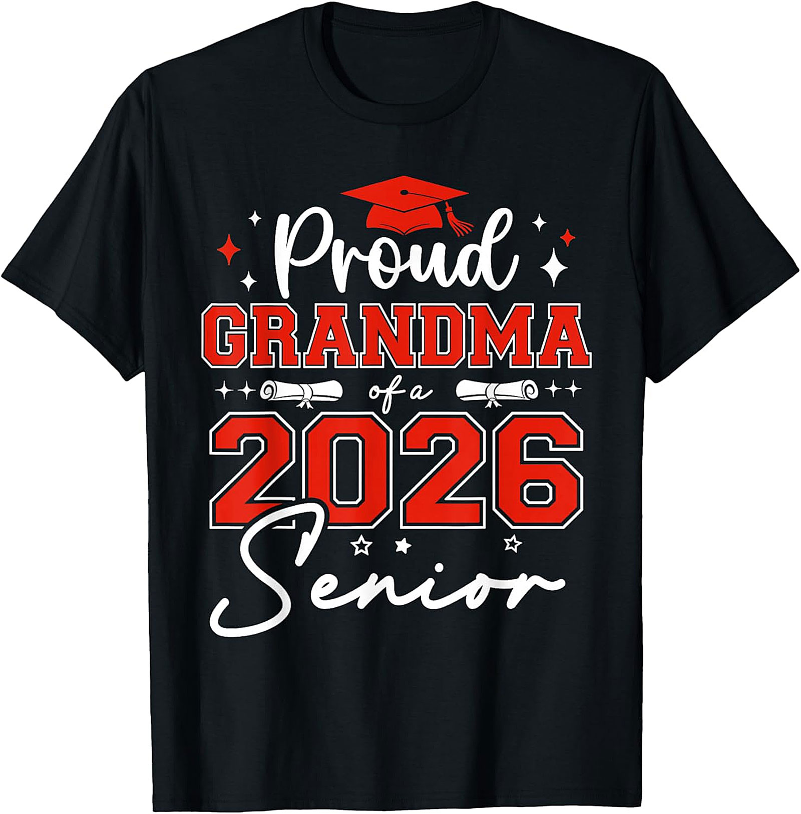 Proud Grandma of a 2026 Senior T-Shirt - Graduation Tee