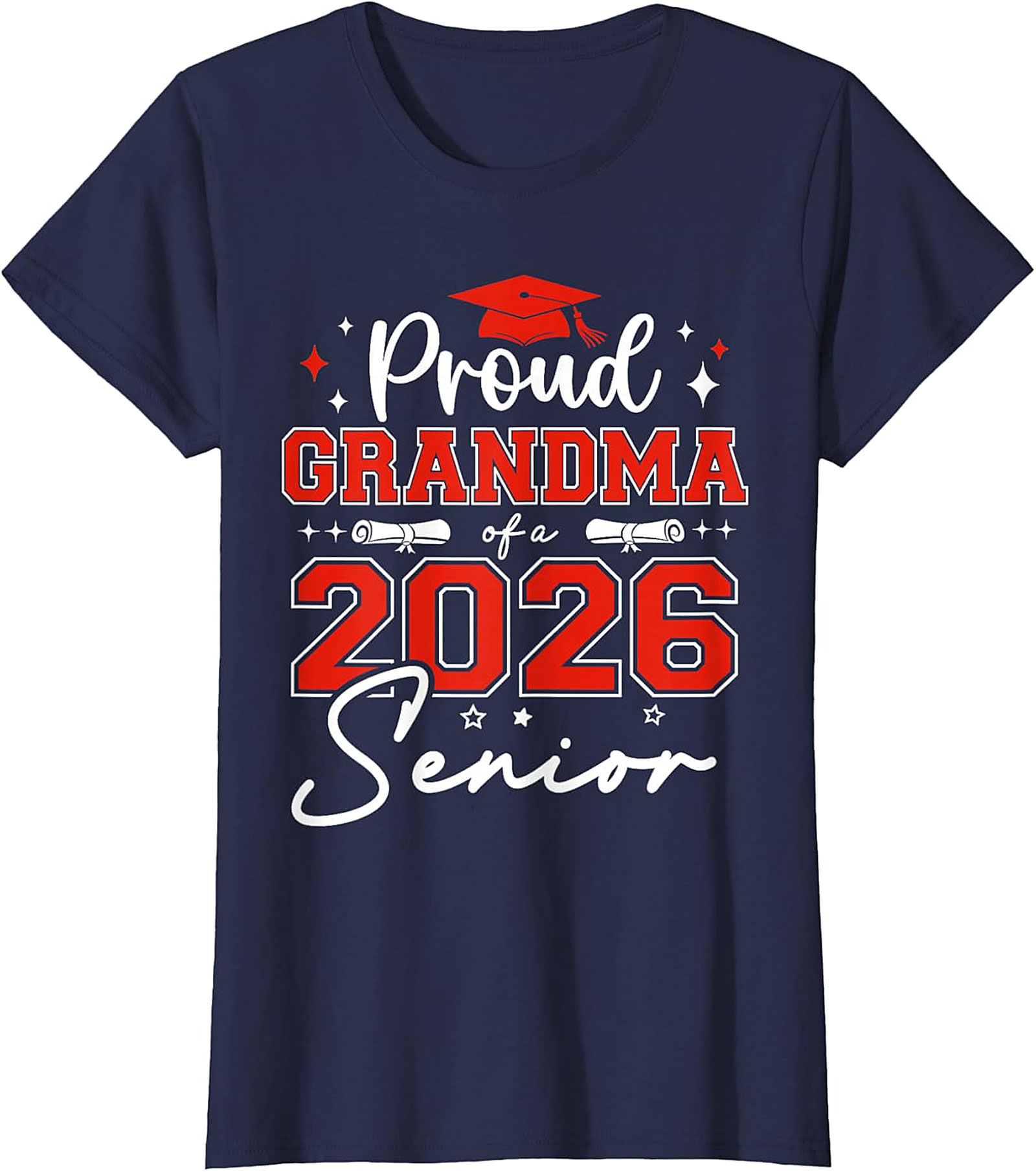 Proud Grandma of a 2026 Senior T-Shirt - Graduation Tee