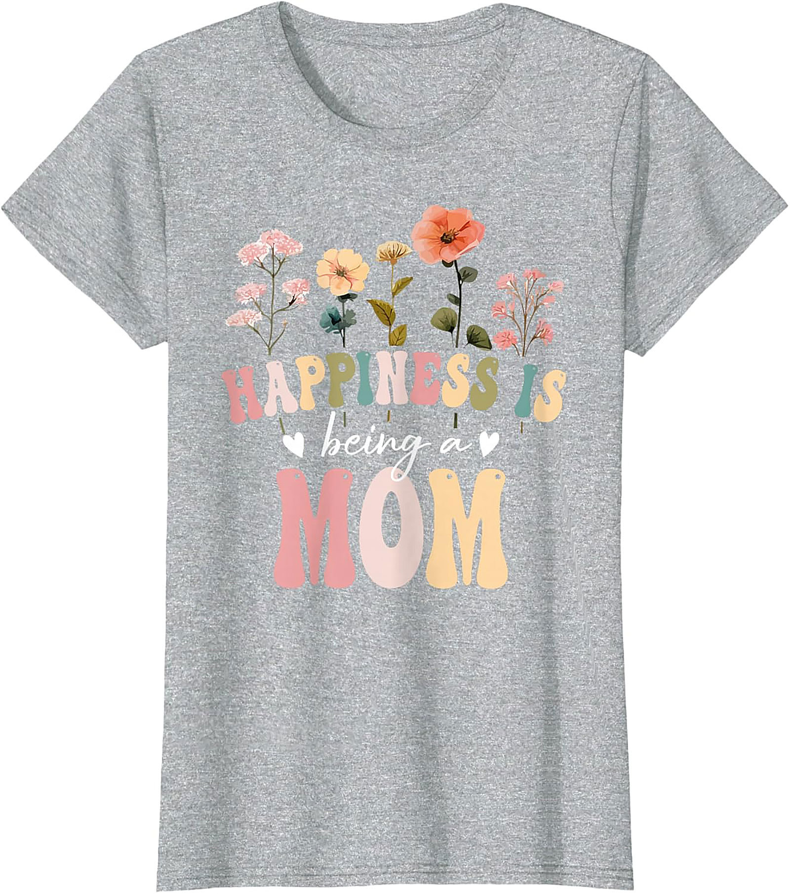 Happiness Is Being A Mom T-shirt Retro Floral Graphic Tee