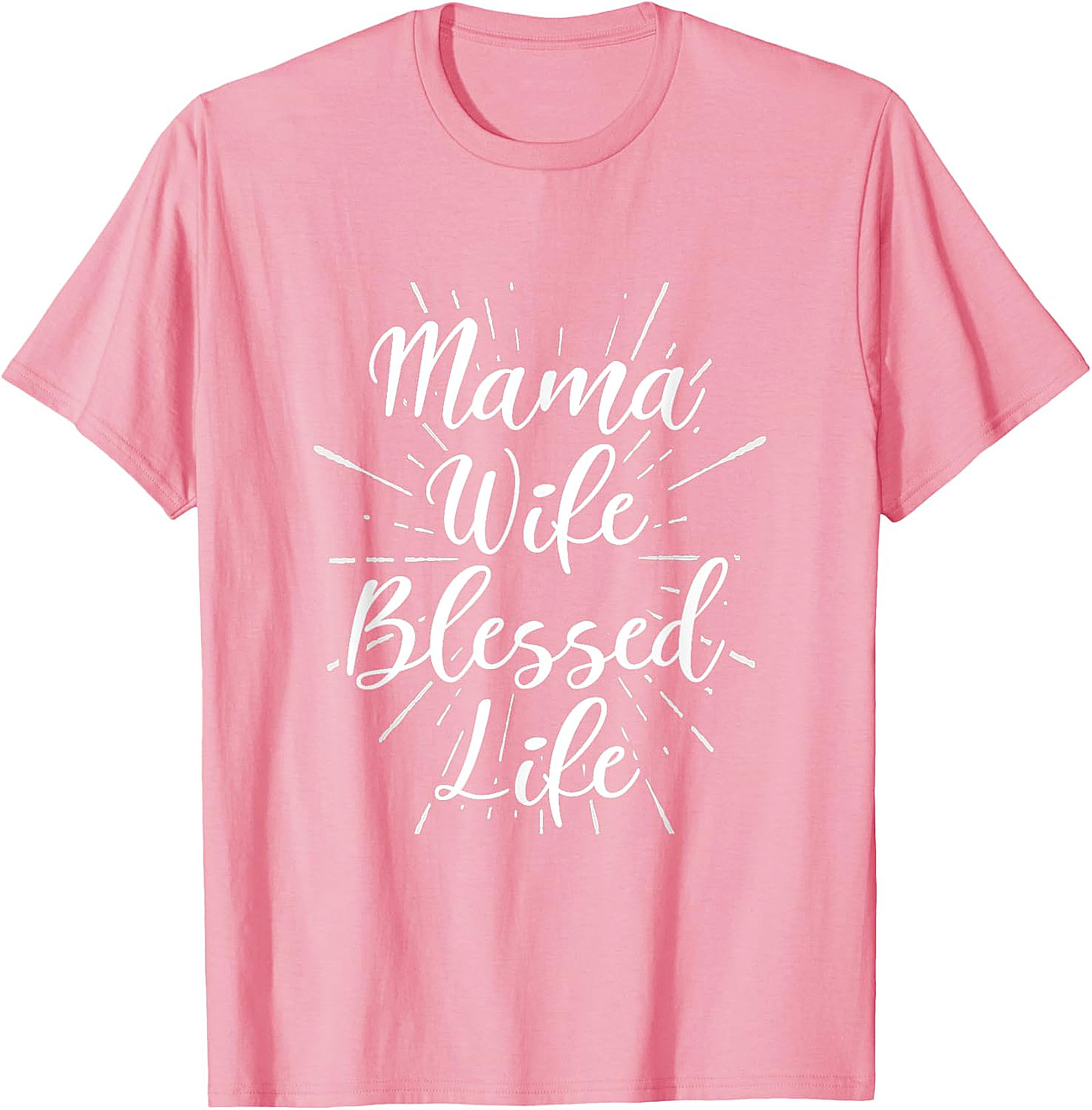 Mama Wife Blessed Life T-shirt | Soft Cotton Graphic Tee