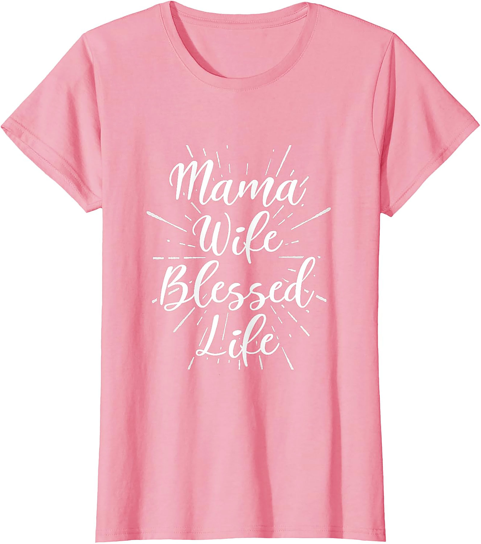 Mama Wife Blessed Life T-shirt | Soft Cotton Graphic Tee