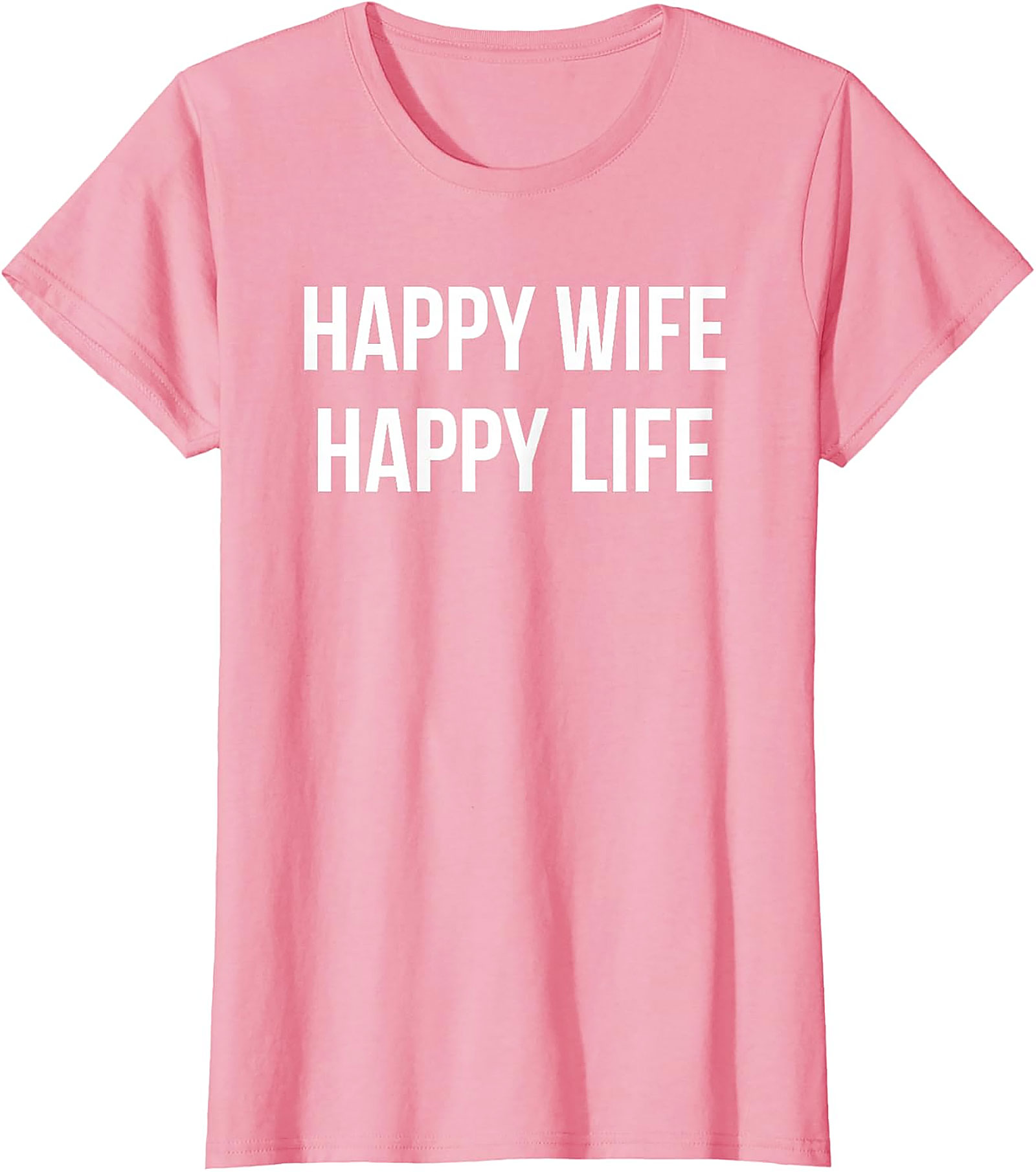 Happy Wife Happy Life T-Shirt | Funny Marriage Graphic Tee