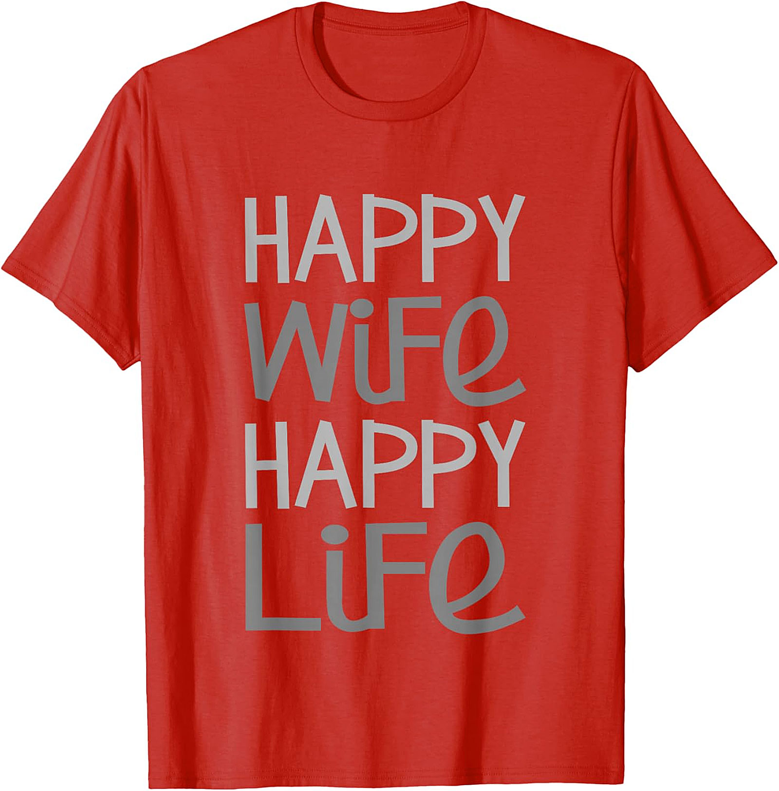 Happy Wife Happy Life T-shirt | Funny Husband Graphic Tee