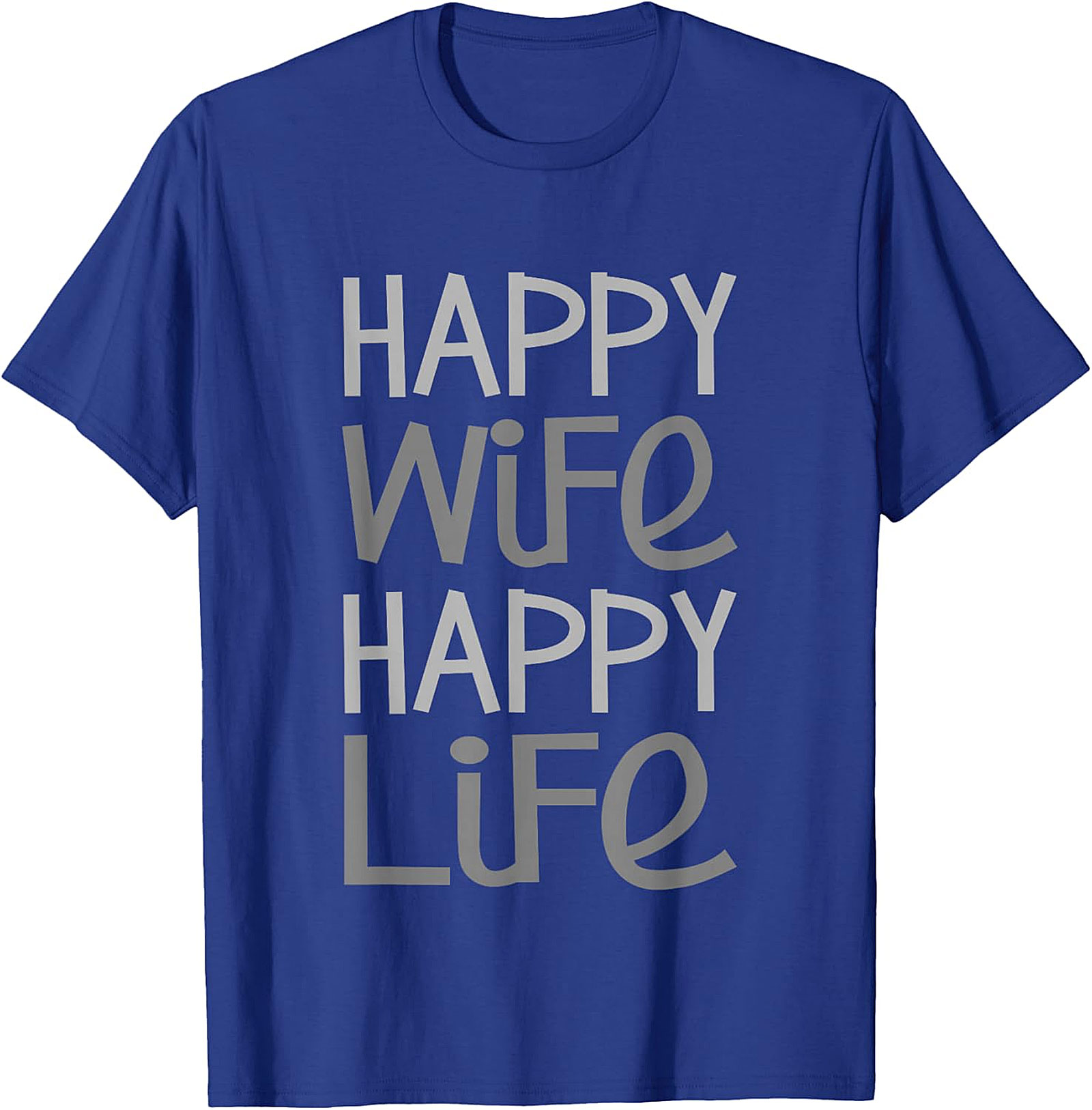 Happy Wife Happy Life T-shirt | Funny Husband Graphic Tee