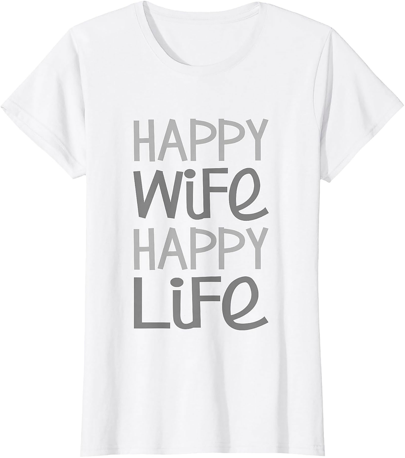 Happy Wife Happy Life T-shirt | Funny Husband Graphic Tee