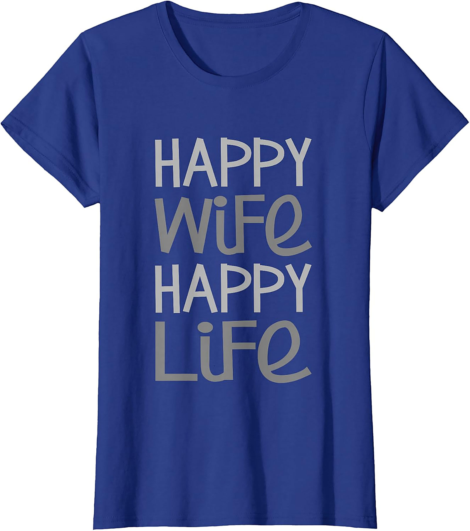 Happy Wife Happy Life T-shirt | Funny Husband Graphic Tee