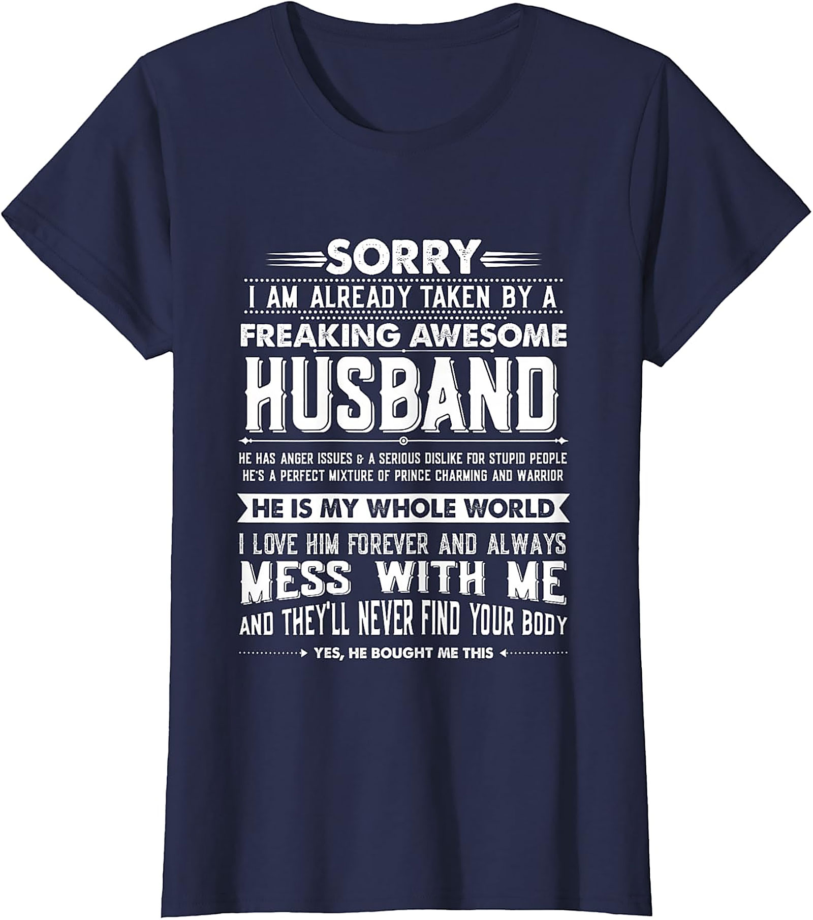 Taken By A Freaking Awesome Husband Funny Shirt | Unisex Tee