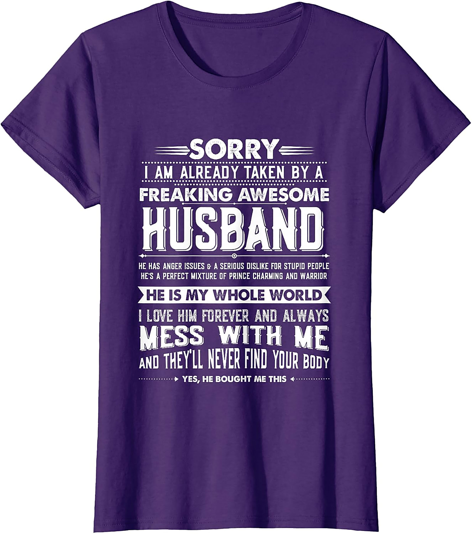 Taken By A Freaking Awesome Husband Funny Shirt | Unisex Tee