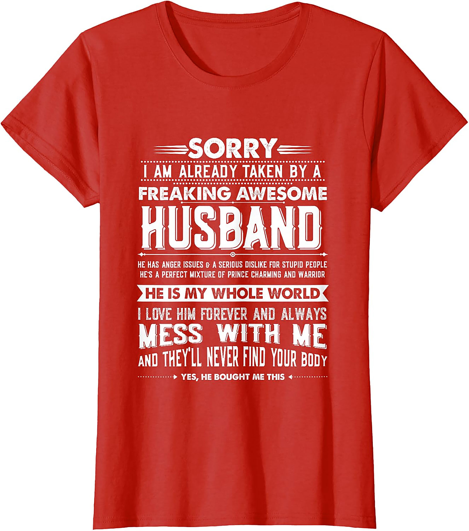 Taken By A Freaking Awesome Husband Funny Shirt | Unisex Tee