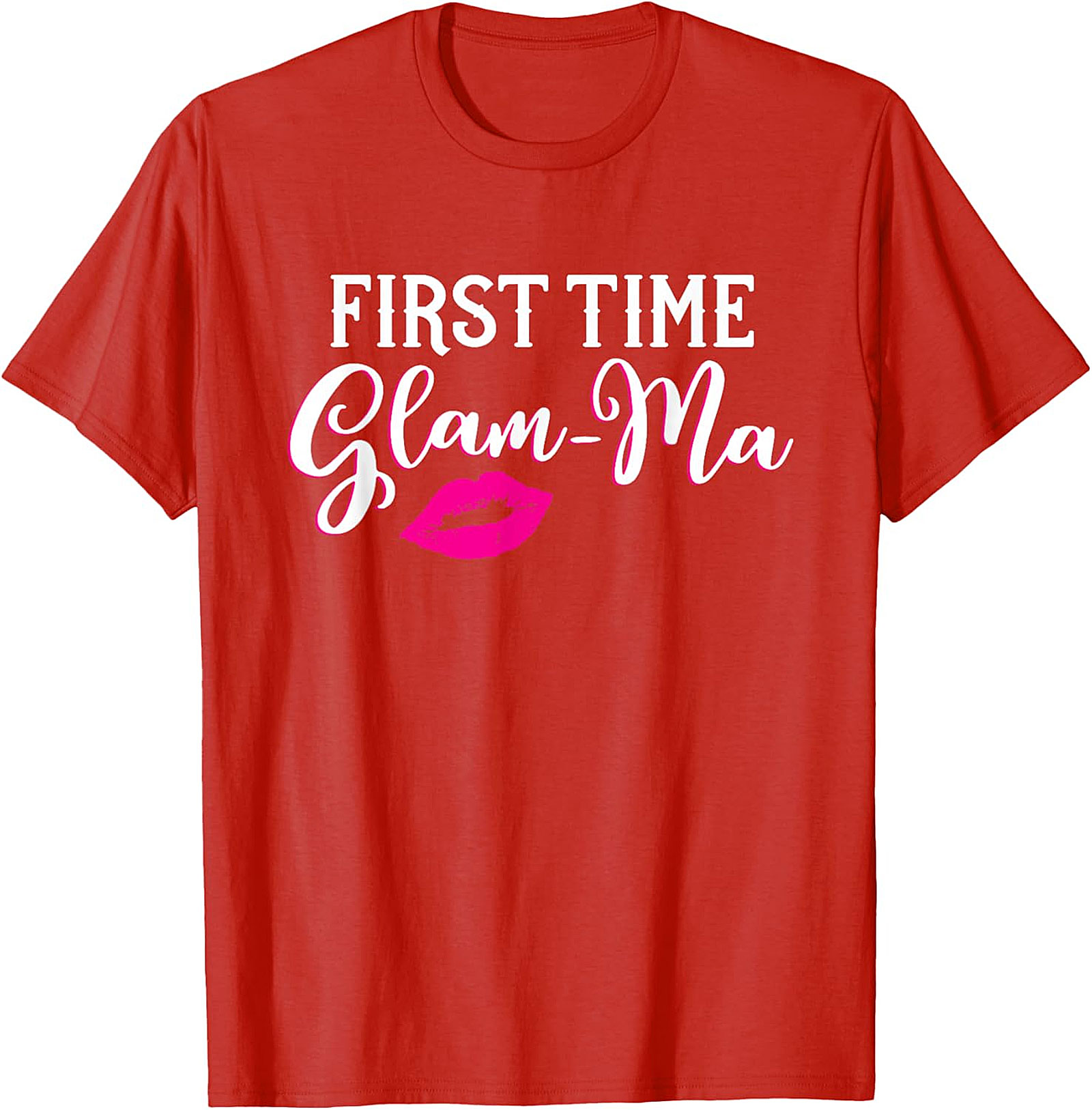 First Time Glam-Ma T-Shirt | Funny New Grandma Gift Tee