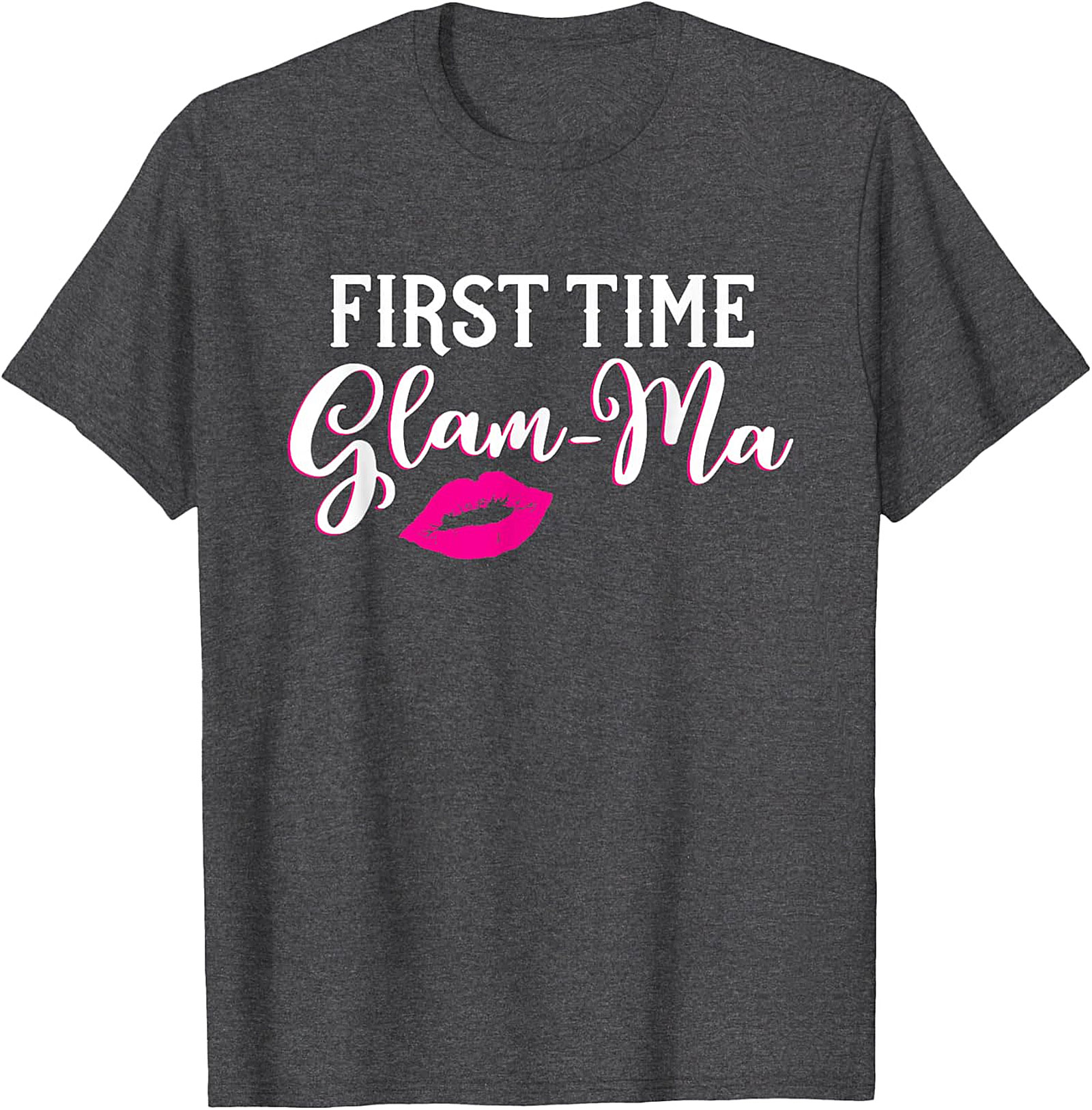 First Time Glam-Ma T-Shirt | Funny New Grandma Gift Tee