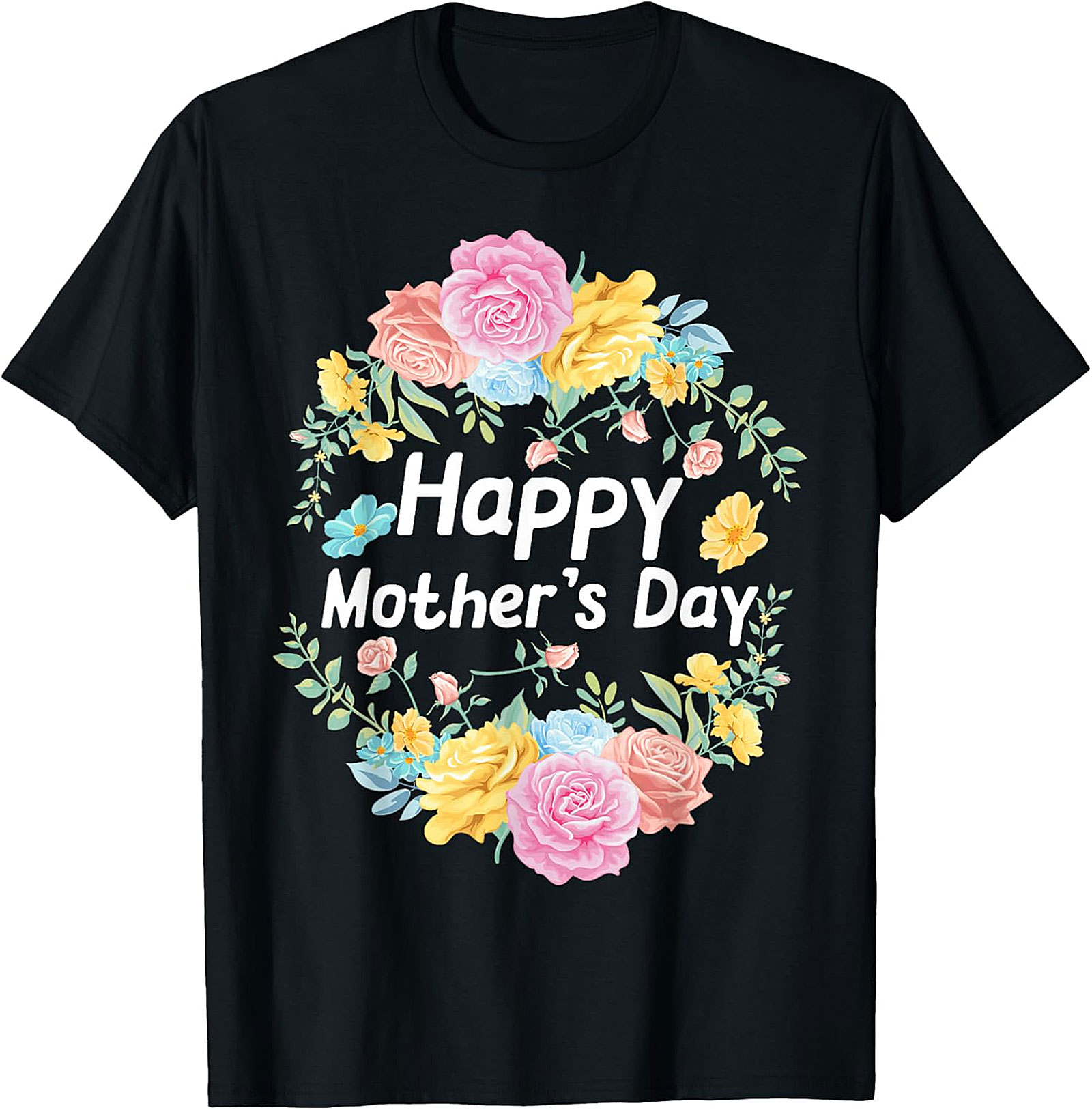 Happy Mother's Day Floral T-Shirt Soft Cotton Gift Tee