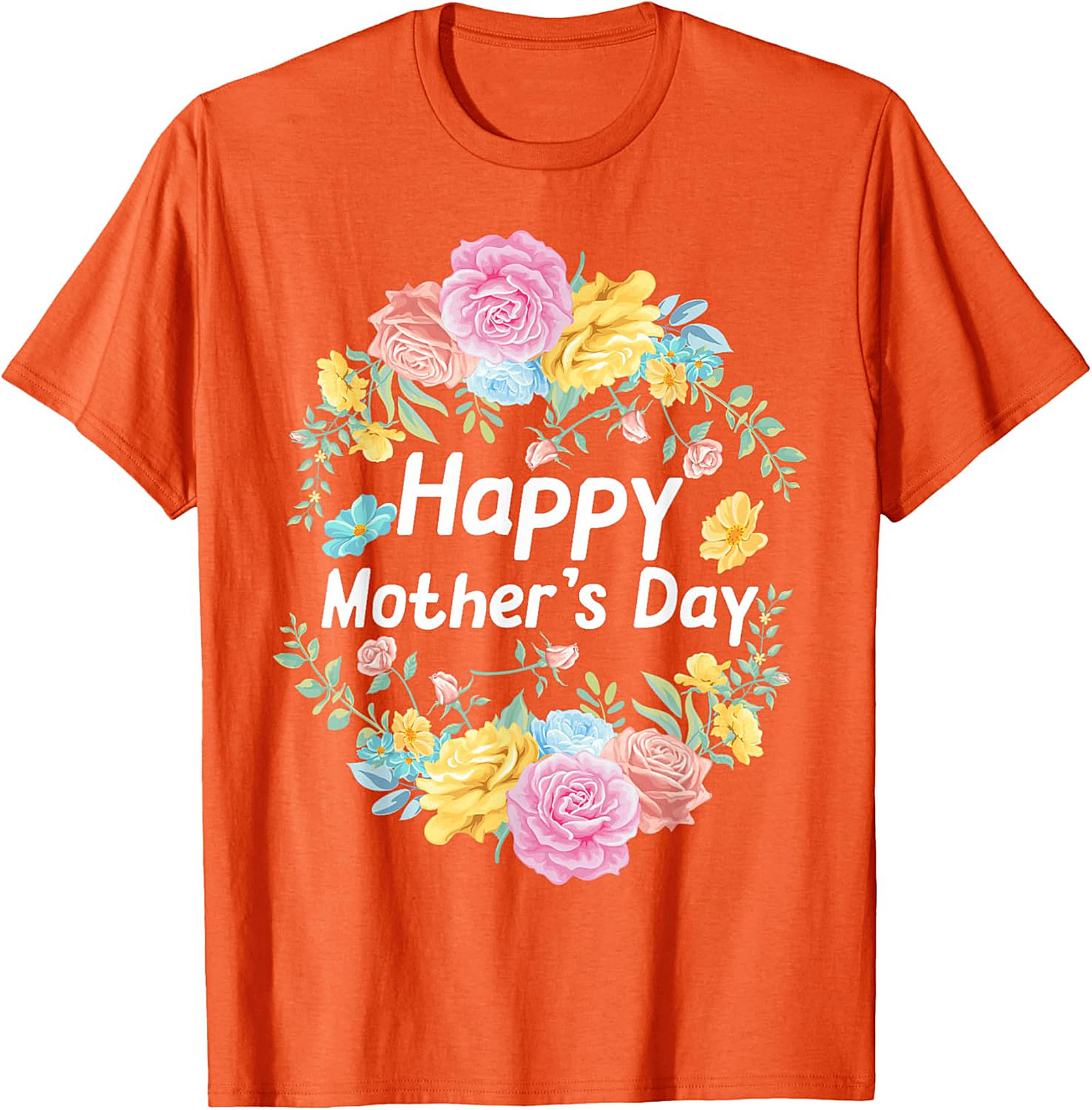 Happy Mother's Day Floral T-Shirt Soft Cotton Gift Tee