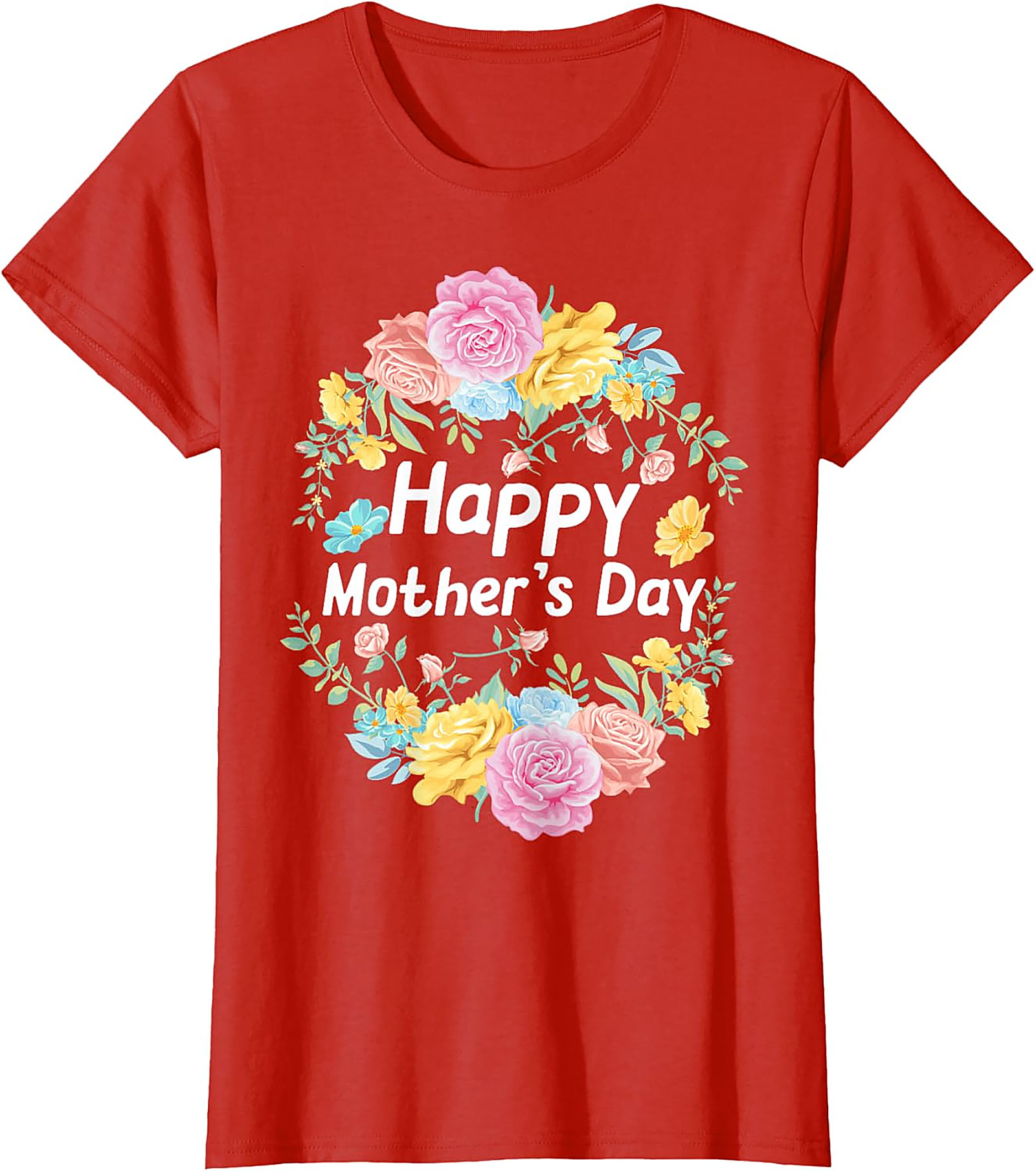 Happy Mother's Day Floral T-Shirt Soft Cotton Gift Tee