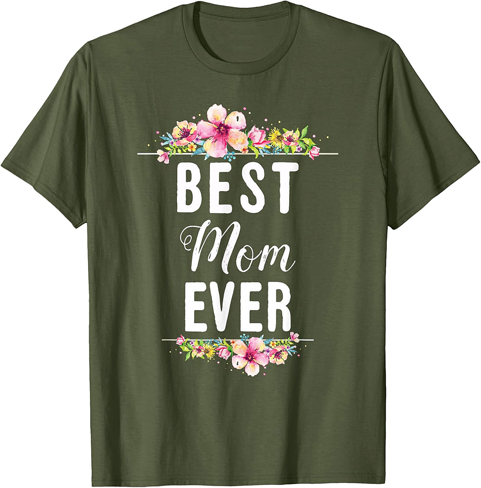 Best Mom Ever T-shirt Floral Mother's Day Graphic Tee