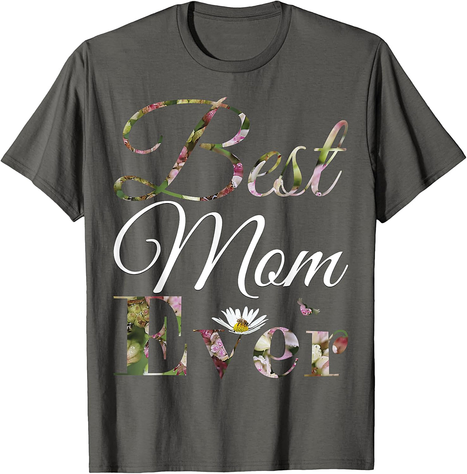  Best Mom Ever Floral T-shirt Soft Cotton Mother's Day Gift