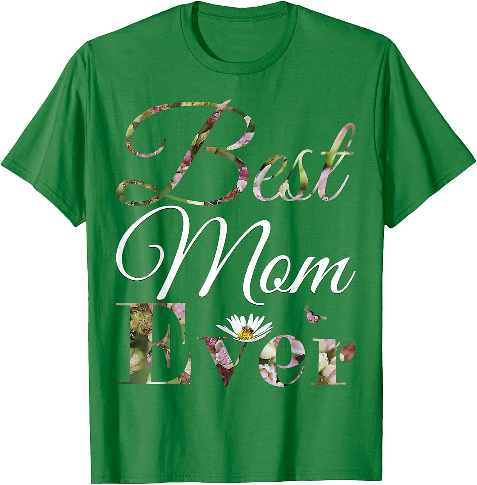  Best Mom Ever Floral T-shirt Soft Cotton Mother's Day Gift