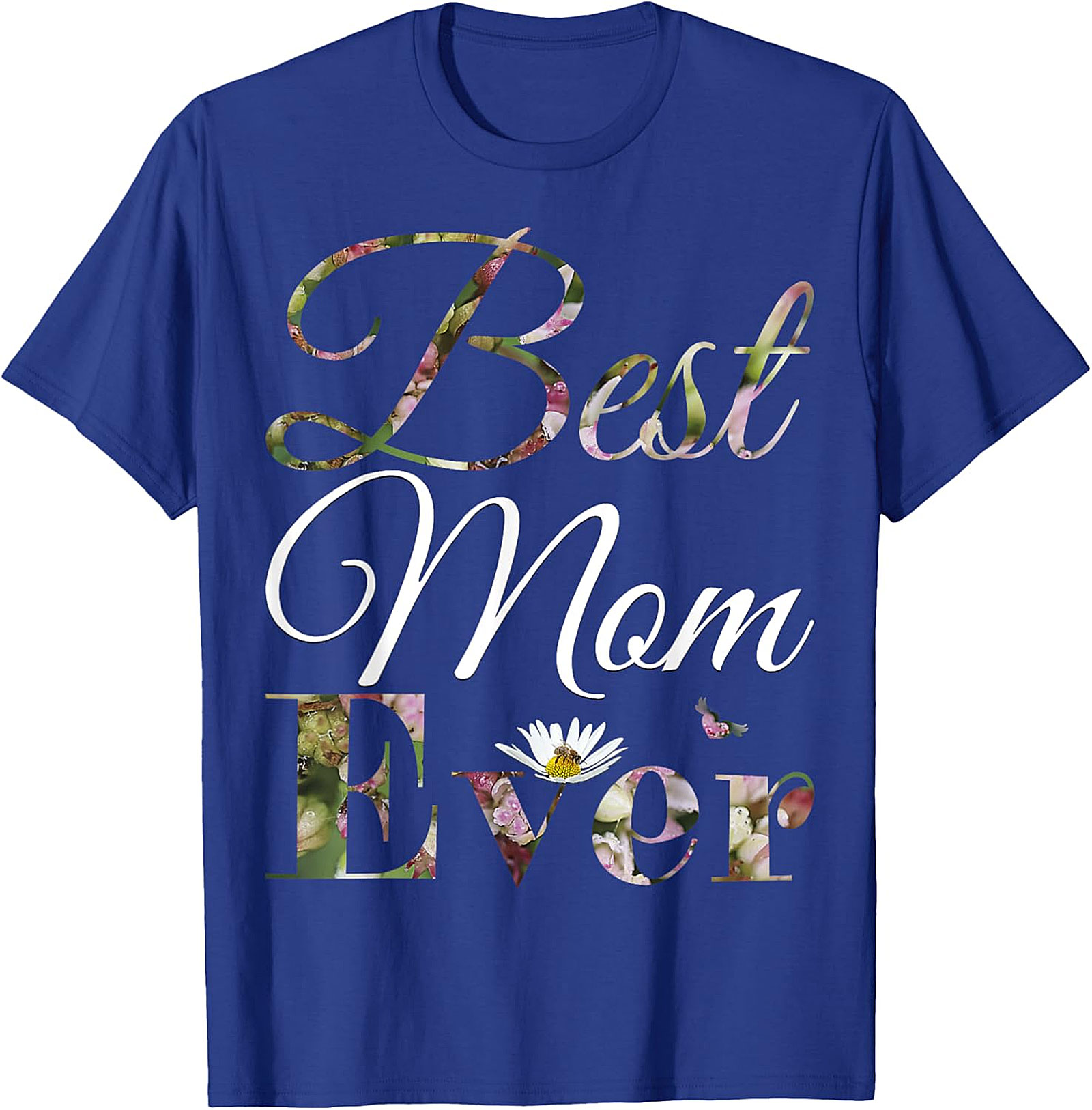  Best Mom Ever Floral T-shirt Soft Cotton Mother's Day Gift