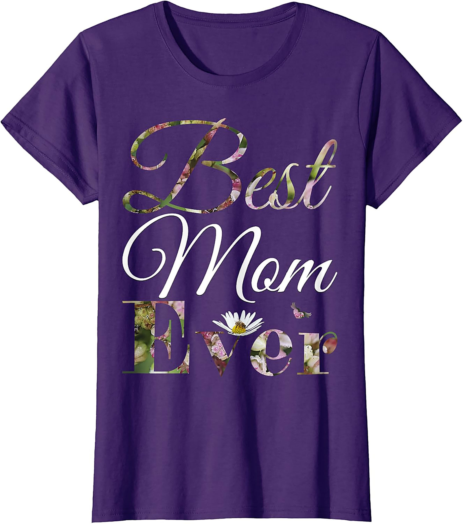  Best Mom Ever Floral T-shirt Soft Cotton Mother's Day Gift