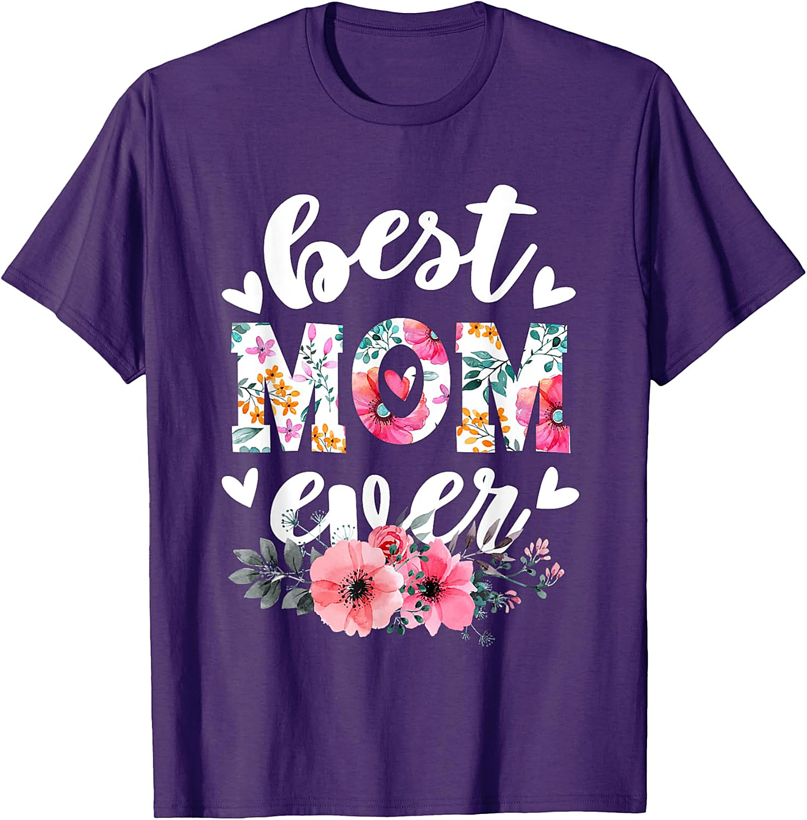 Best Mom Ever T-shirt  Floral Mother's Day Gift Tee