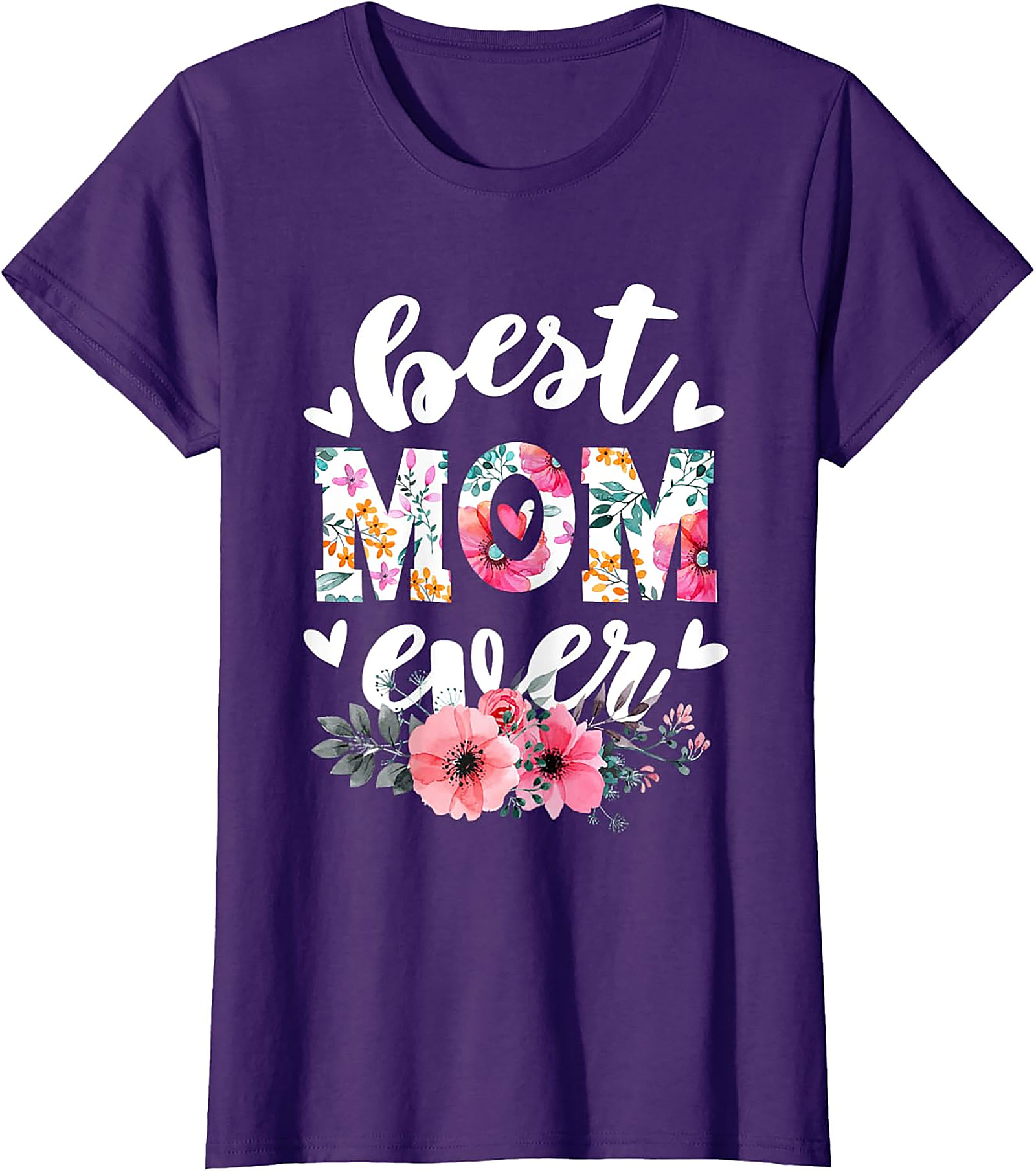 Best Mom Ever T-shirt  Floral Mother's Day Gift Tee