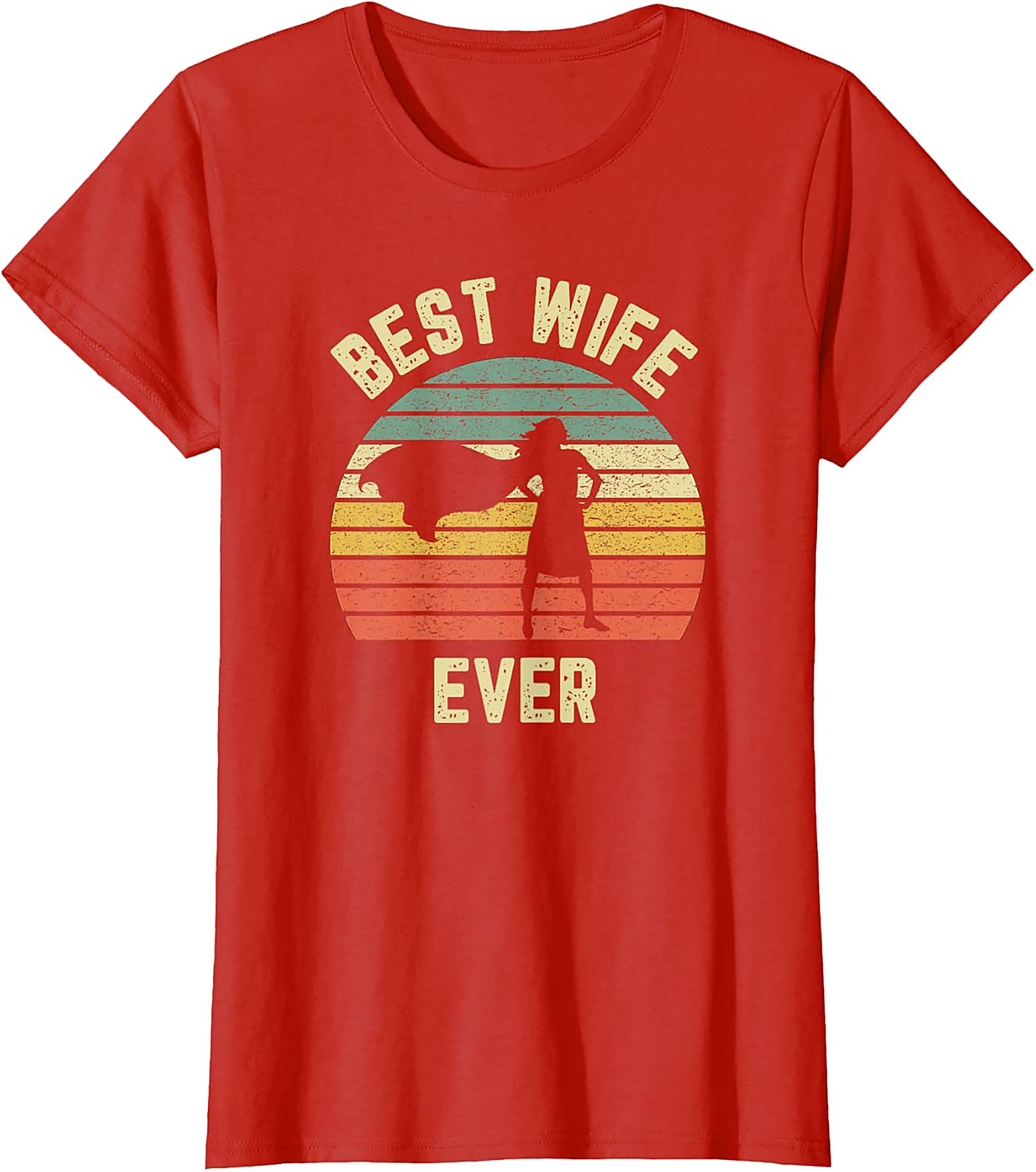 Best Wife Ever Retro Superhero T-Shirt | Funny Gift for Her