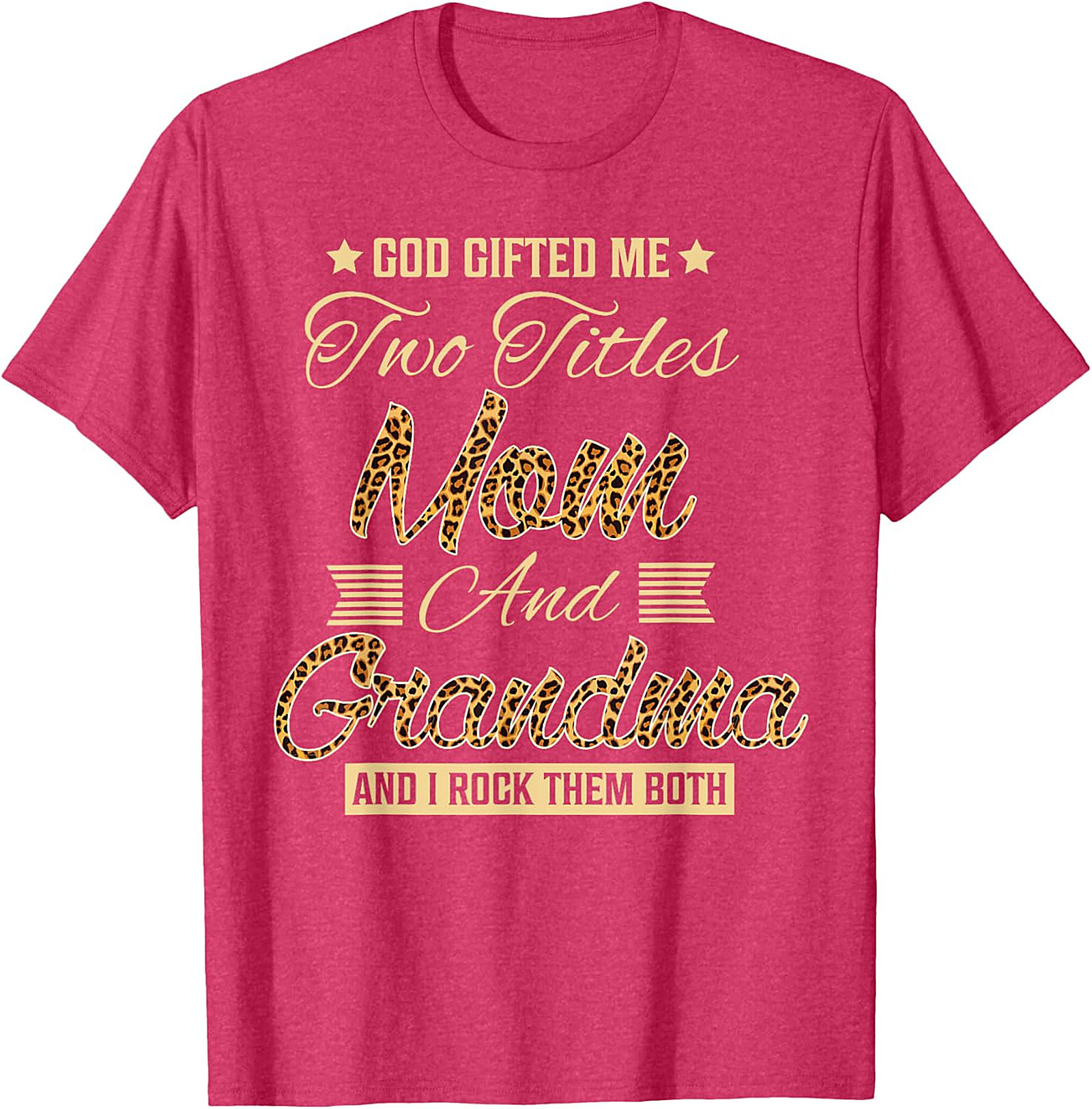  Mom and Grandma T-shirt | God Gifted Me Leopard Print Tee