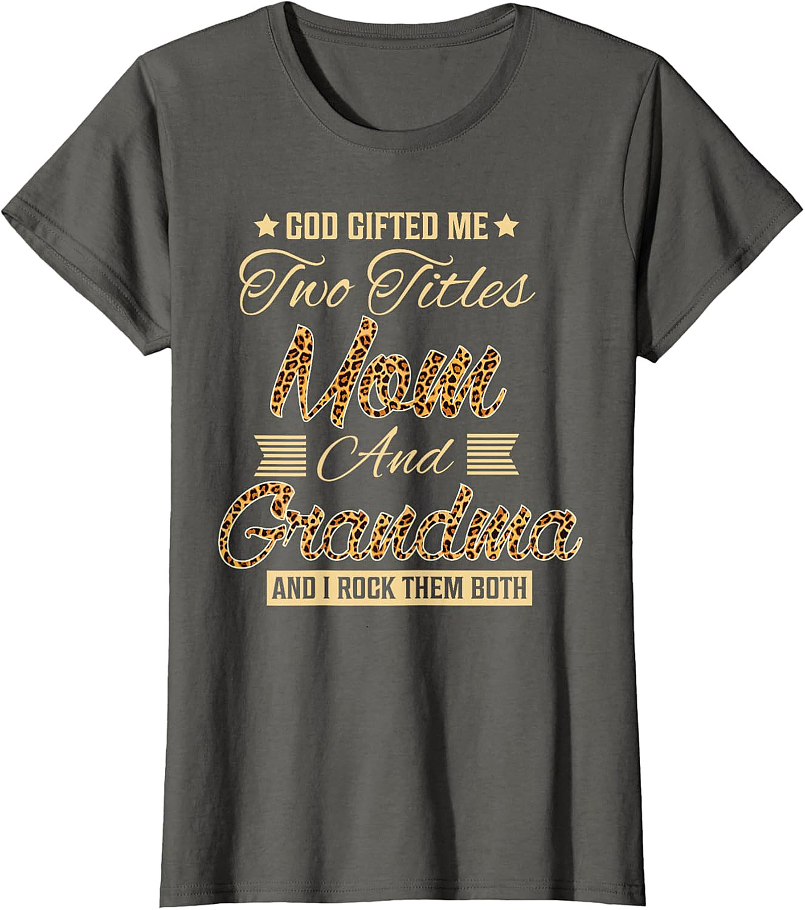  Mom and Grandma T-shirt | God Gifted Me Leopard Print Tee