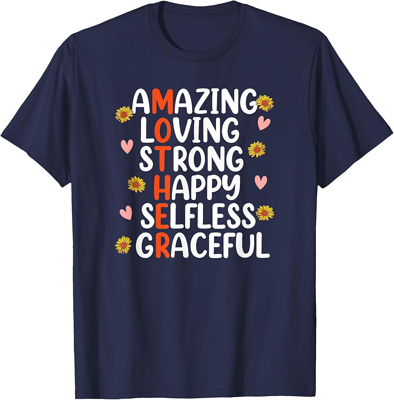 Mother Acrostic T-shirt Inspirational Sunflower Gift Tee