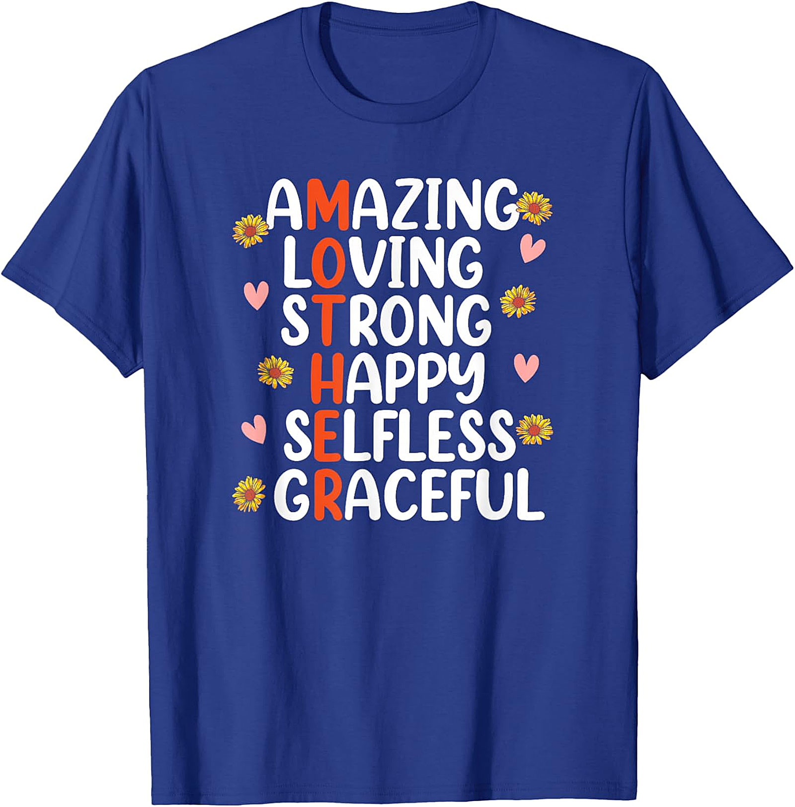 Mother Acrostic T-shirt Inspirational Sunflower Gift Tee