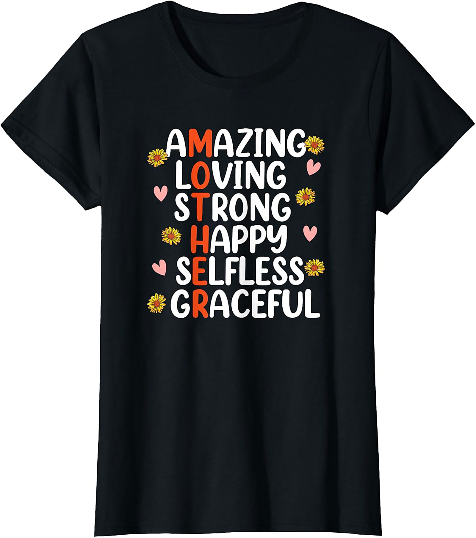 Mother Acrostic T-shirt Inspirational Sunflower Gift Tee