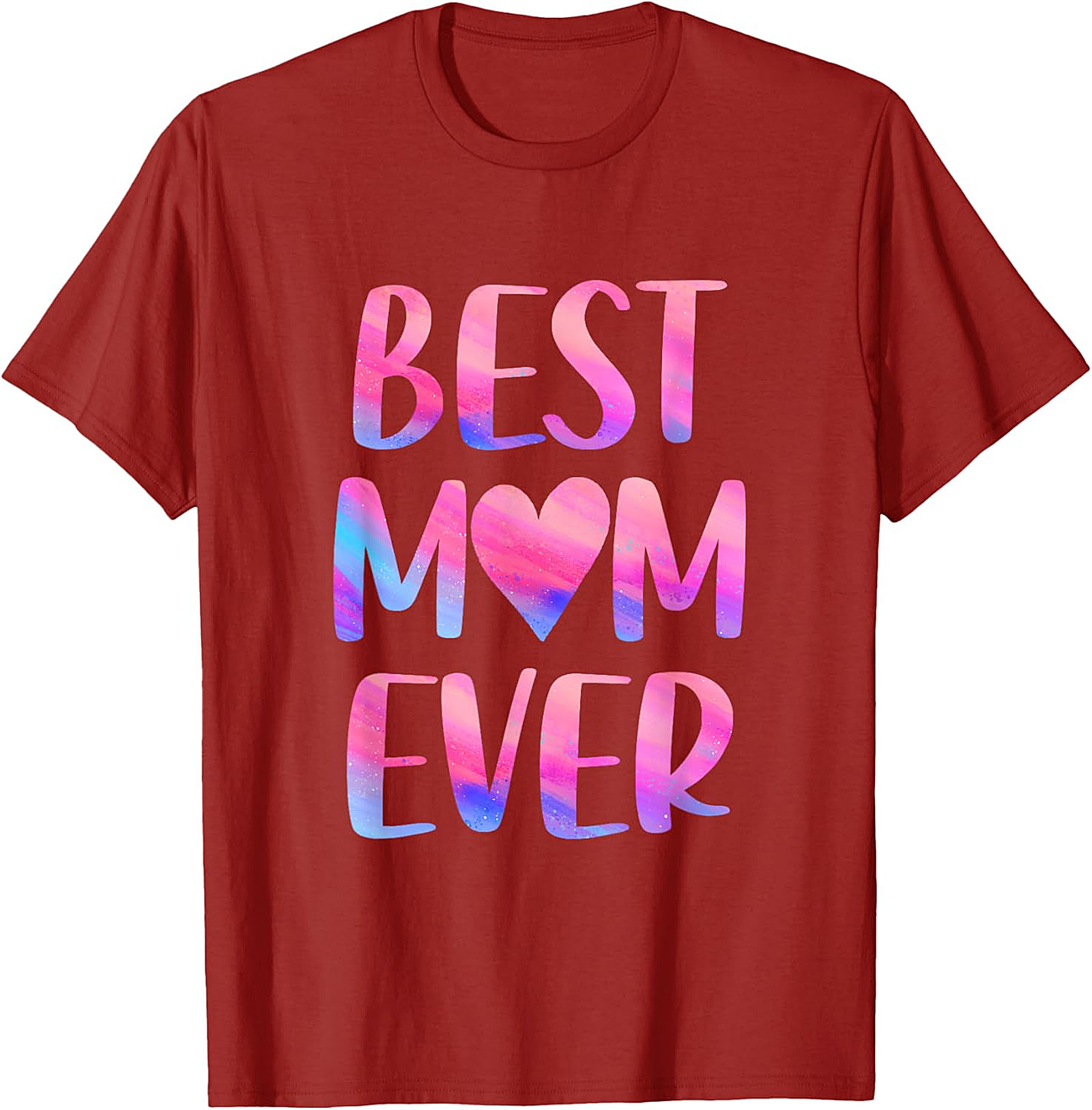  Best Mom Ever T-Shirt Colorful Watercolor Graphic Tee