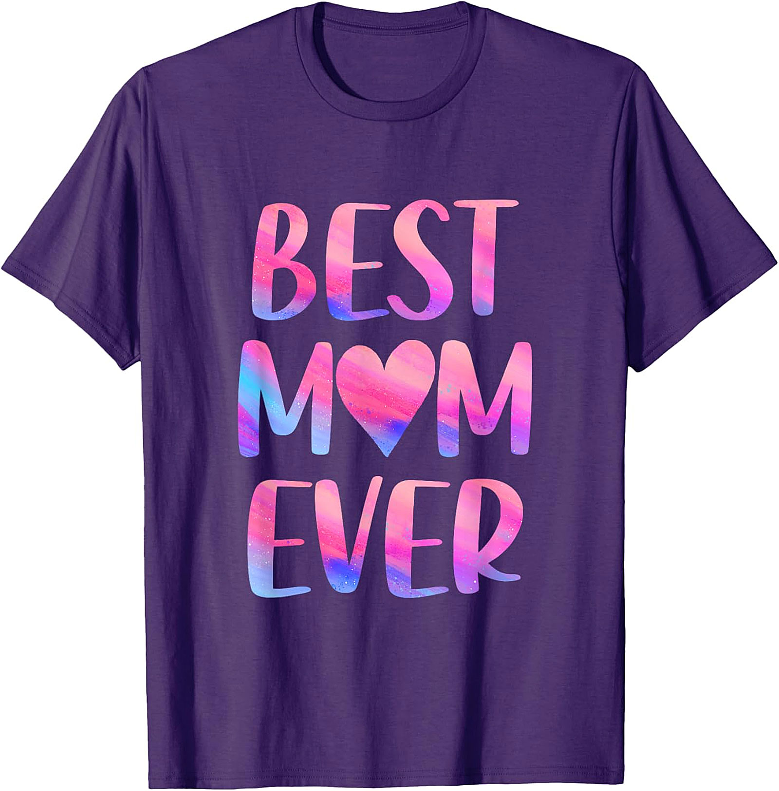  Best Mom Ever T-Shirt Colorful Watercolor Graphic Tee