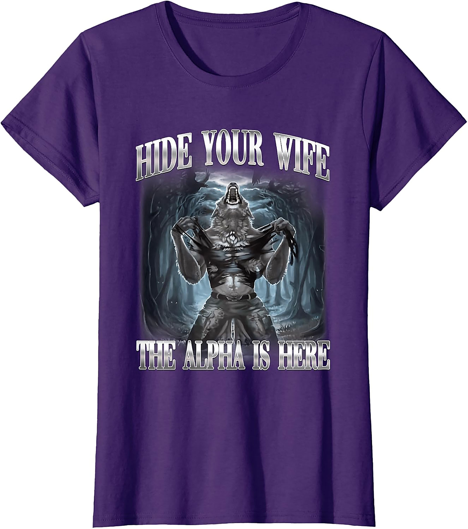 Hide Your Wife Alpha T-shirt | Funny Wolf Graphic Tee