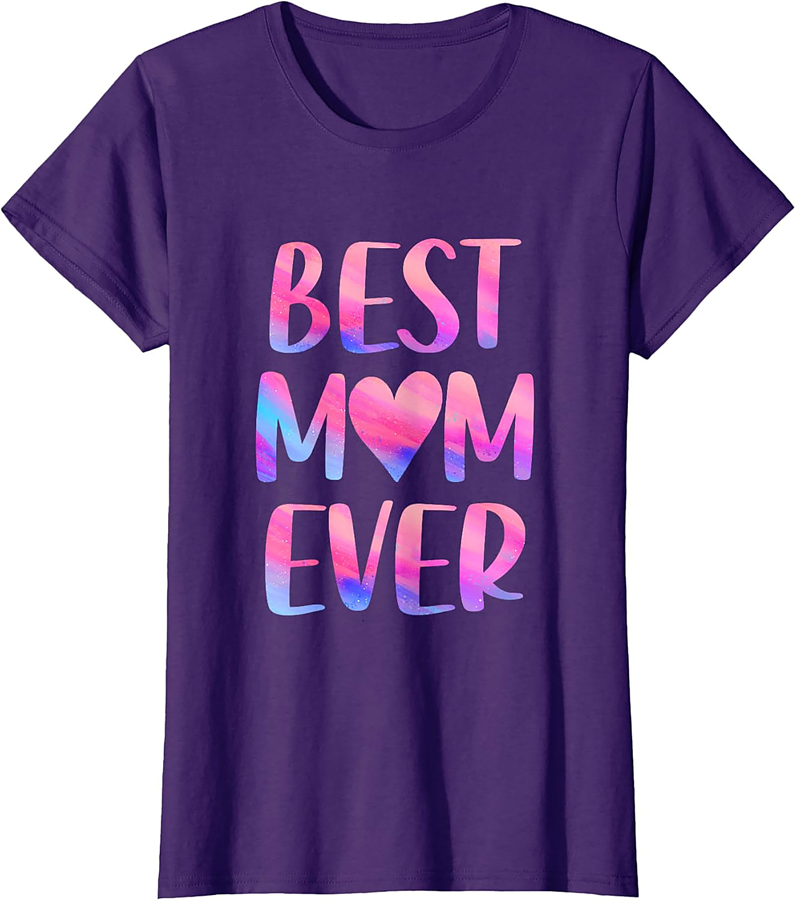  Best Mom Ever T-Shirt Colorful Watercolor Graphic Tee