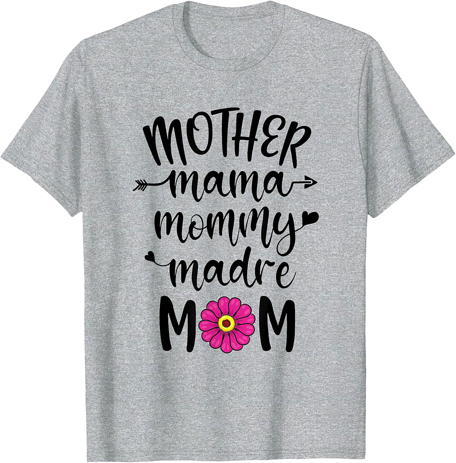 Mother Mama Mommy Madre Mom T-shirt Floral Mother's Day Tee