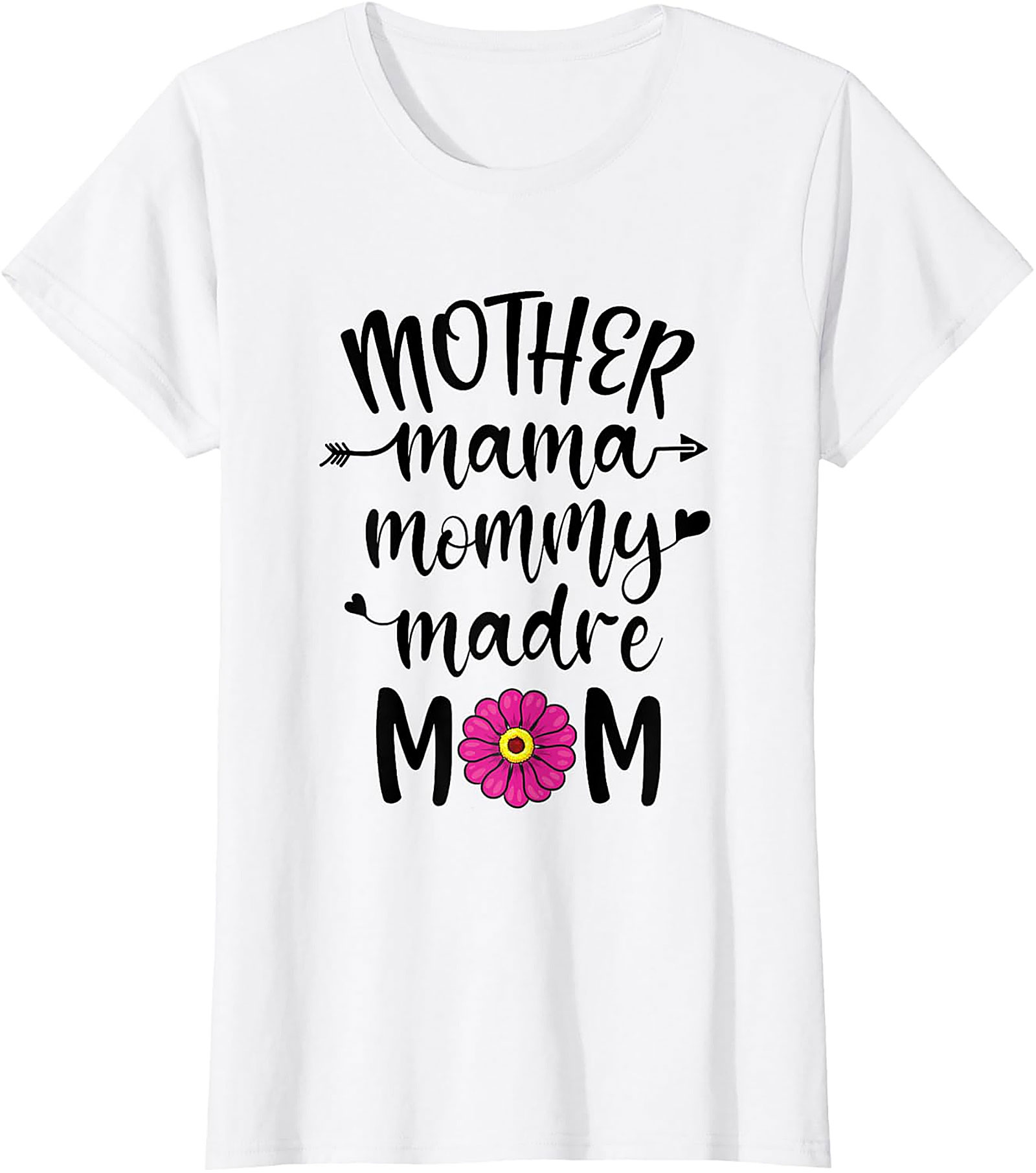 Mother Mama Mommy Madre Mom T-shirt Floral Mother's Day Tee